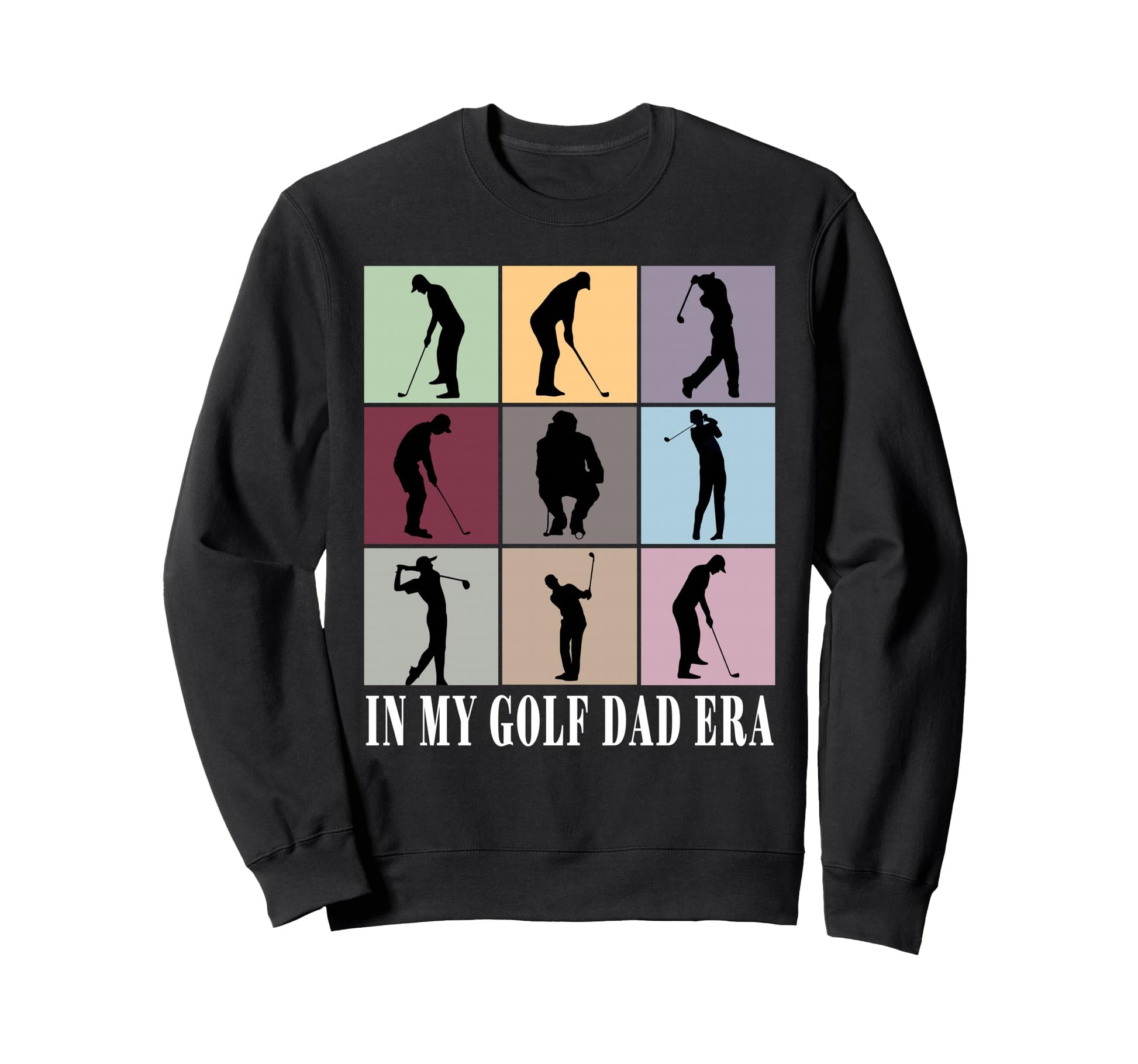 My Golf Dad Era Fathers Day Sweatshirt - Minimalist Print Men Women - T-Shirt, Sweatshirt, Hoodie