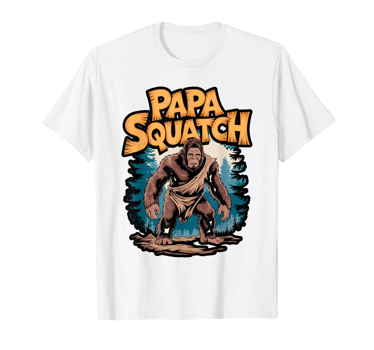Papa Squatch Funny Bigfoot Dad T-Shirt - Unique Graphic for Adults - T-Shirt, Sweatshirt, Hoodie