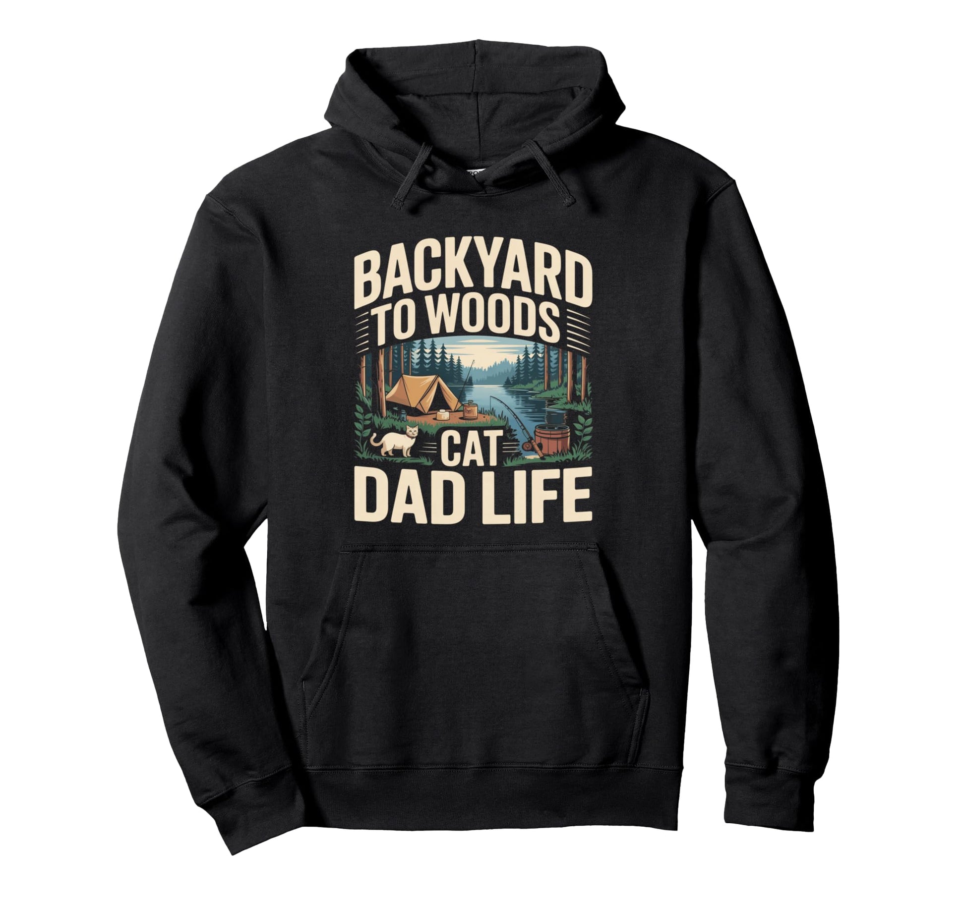 Backyard To Woods Cat Dad Life Hoodie - Unique Graphic for Adults - T-Shirt, Sweatshirt, Hoodie