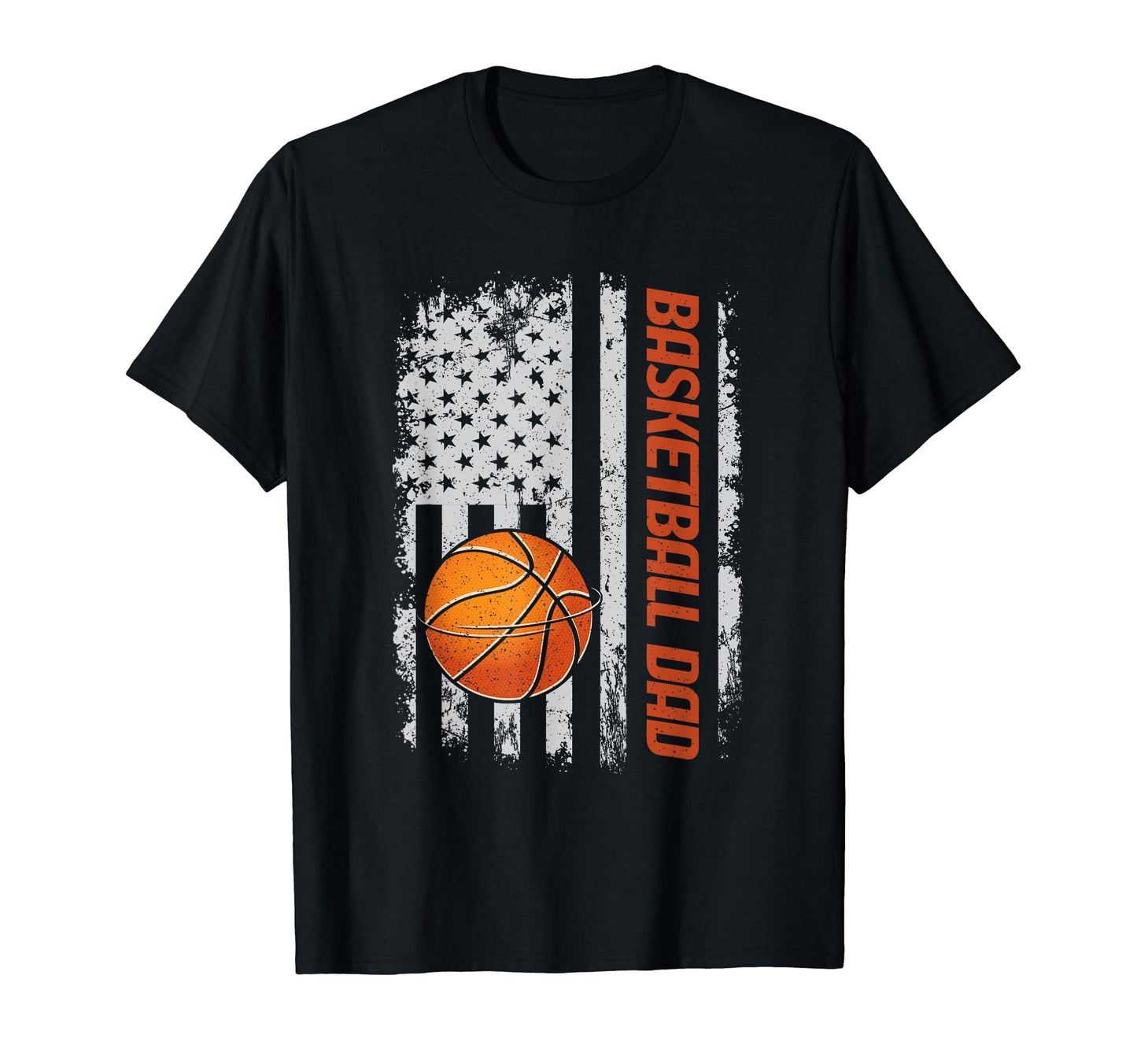 Basketball Dad American Flag Gifts T-Shirt - Fun Novelty Design Unisex - T-Shirt, Sweatshirt, Hoodie