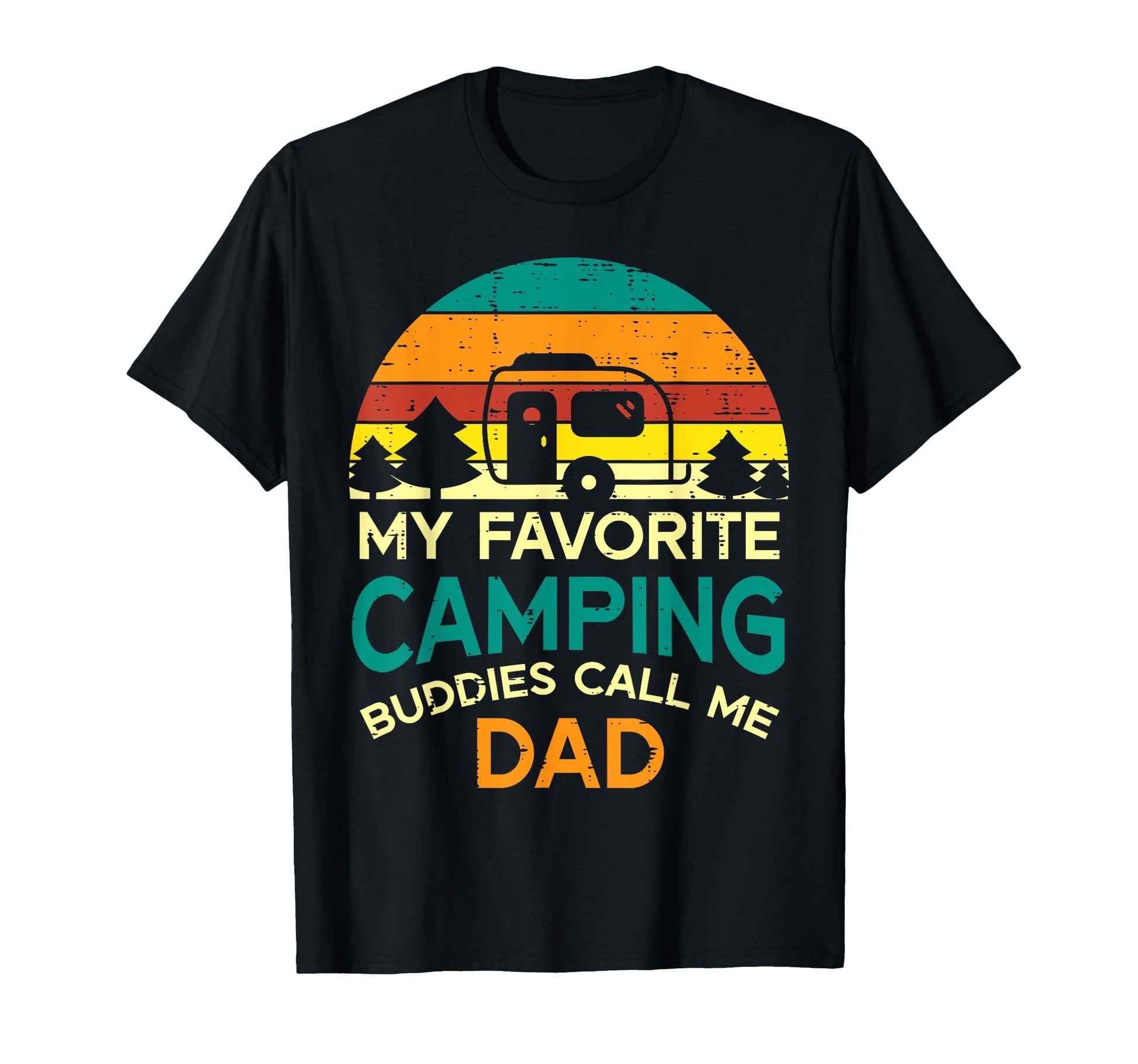 Favorite Camping Buddies Call Me Dad T-Shirt - Custom Art Print Men Women - T-Shirt, Sweatshirt, Hoodie