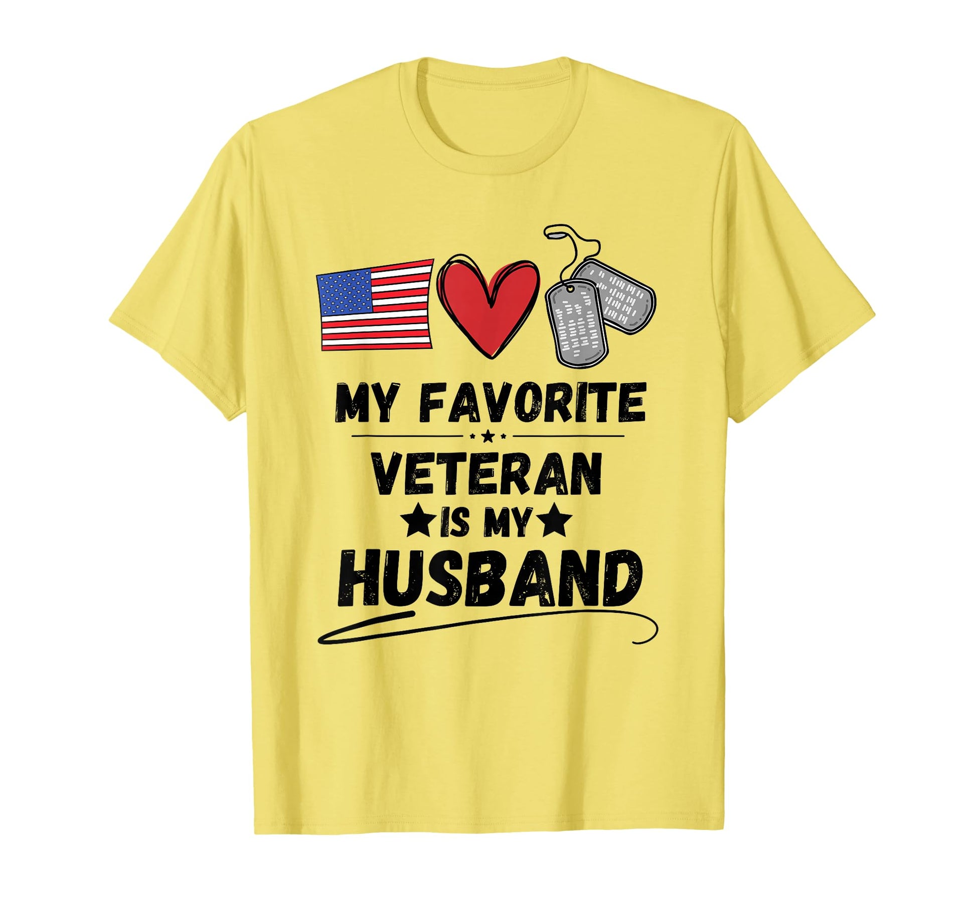 Funny Spouse Veterans Day My Favorite T-Shirt - Novelty Apparel for Adults - T-Shirt, Sweatshirt, Hoodie
