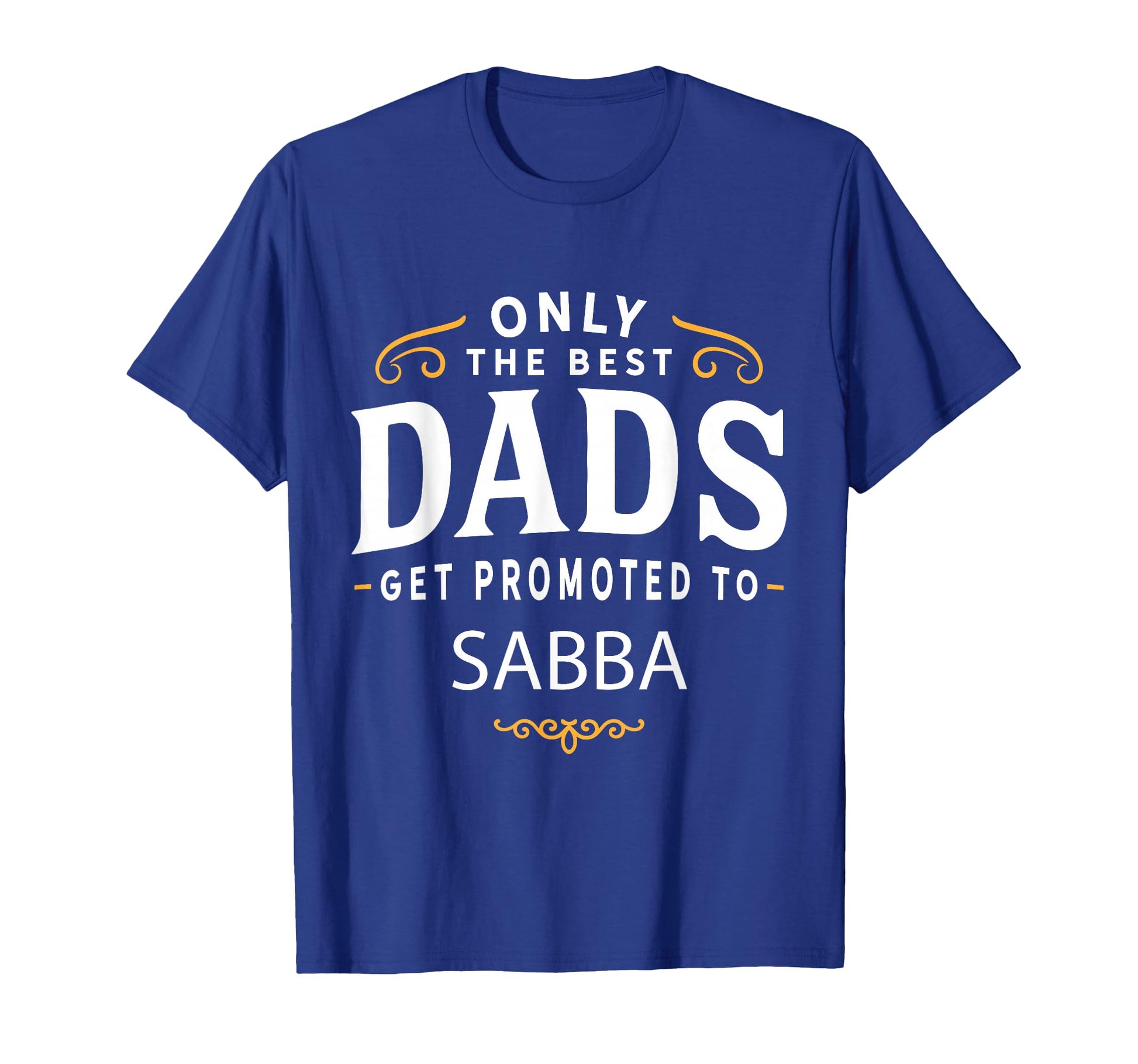 Mens Dad Promoted To Sabba Hebrew T-Shirt - Unique Graphic Men Women - T-Shirt, Sweatshirt, Hoodie