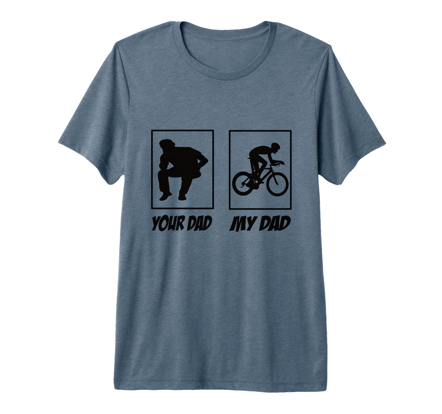 Your Dad My Dad Racing Bike Racing T-Shirt - Aesthetic Graphic Men Women - T-Shirt, Sweatshirt, Hoodie