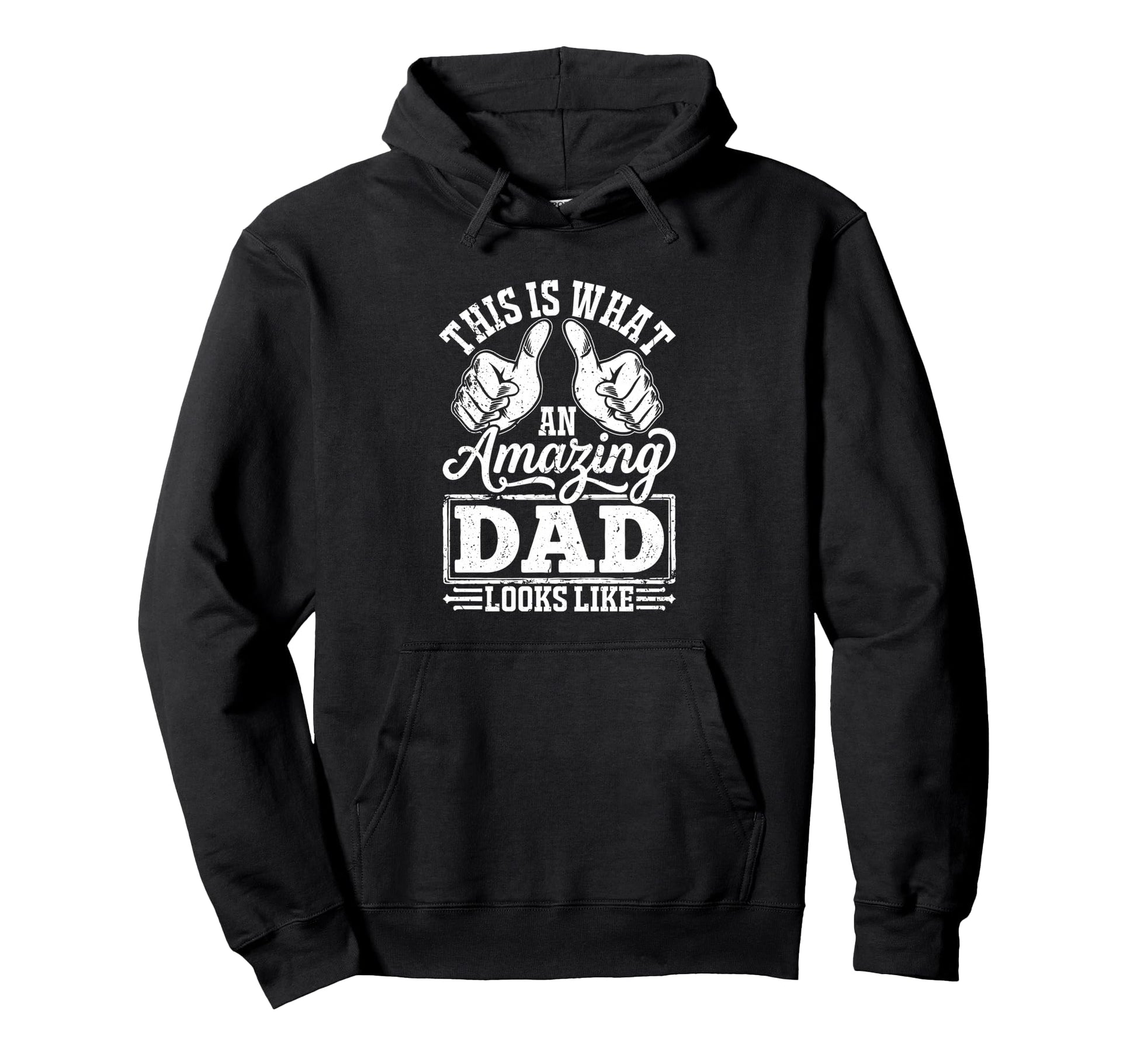 Best Dad Funny Fathers Day Proud Father Hoodie - Aesthetic Graphic Unisex - T-Shirt, Sweatshirt, Hoodie