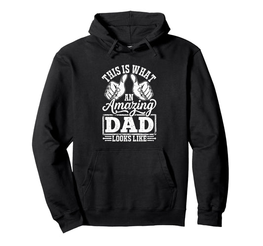 Best Dad Funny Fathers Day Proud Father Hoodie - Aesthetic Graphic Unisex - T-Shirt, Sweatshirt, Hoodie