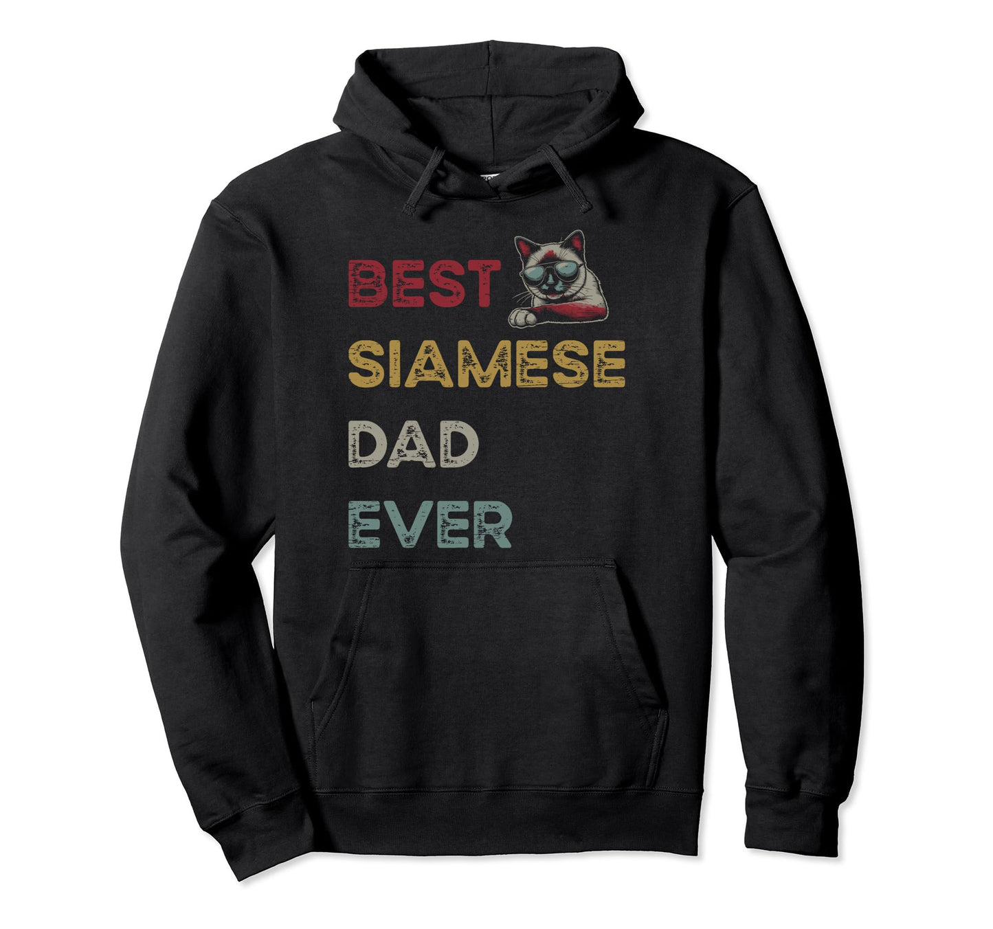 Best Siamese Cat Dad Ever Hoodie - Aesthetic Graphic for Adults - T-Shirt, Sweatshirt, Hoodie