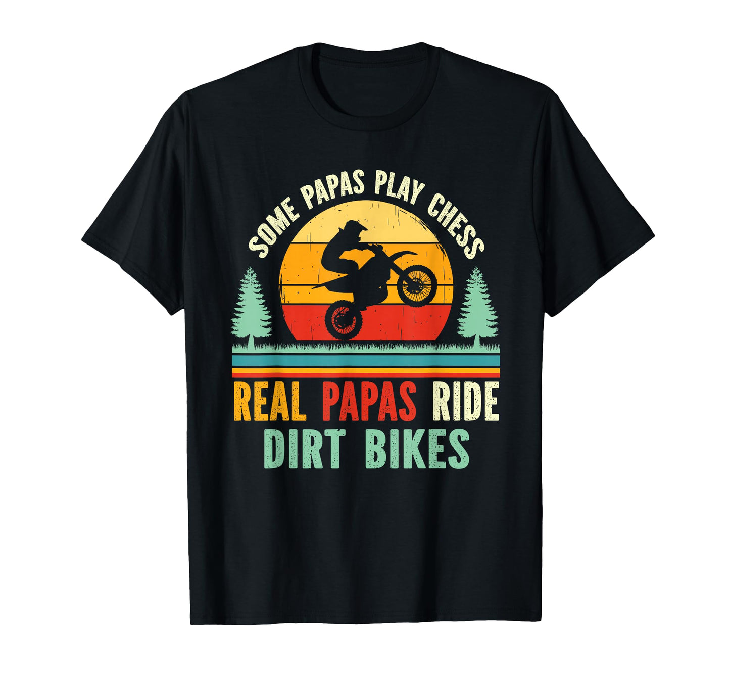 Mx Motocross Papa Bike Supermoto Dirt T-Shirt - Novelty Apparel Men Women - T-Shirt, Sweatshirt, Hoodie
