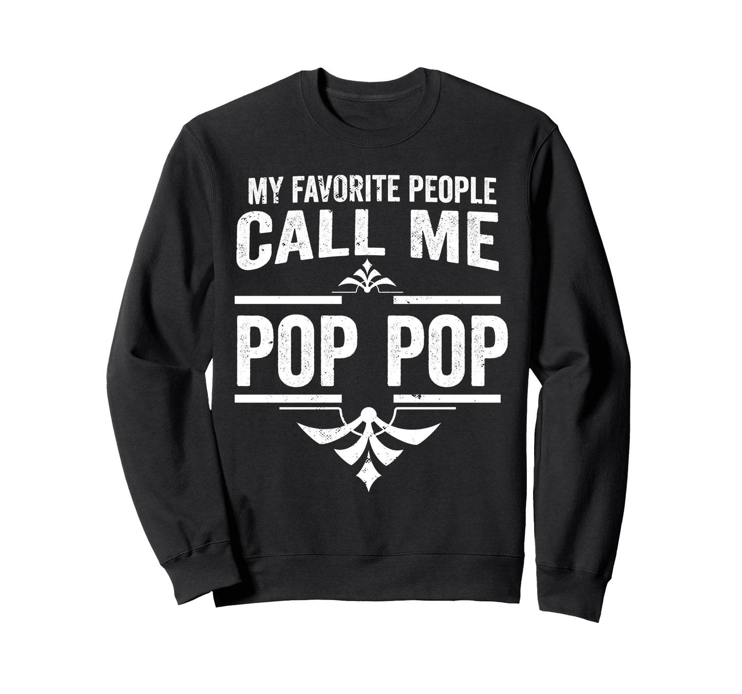 Pop Pop Grandpa Grandfather Sweatshirt - Custom Art Print for Adults - T-Shirt, Sweatshirt, Hoodie