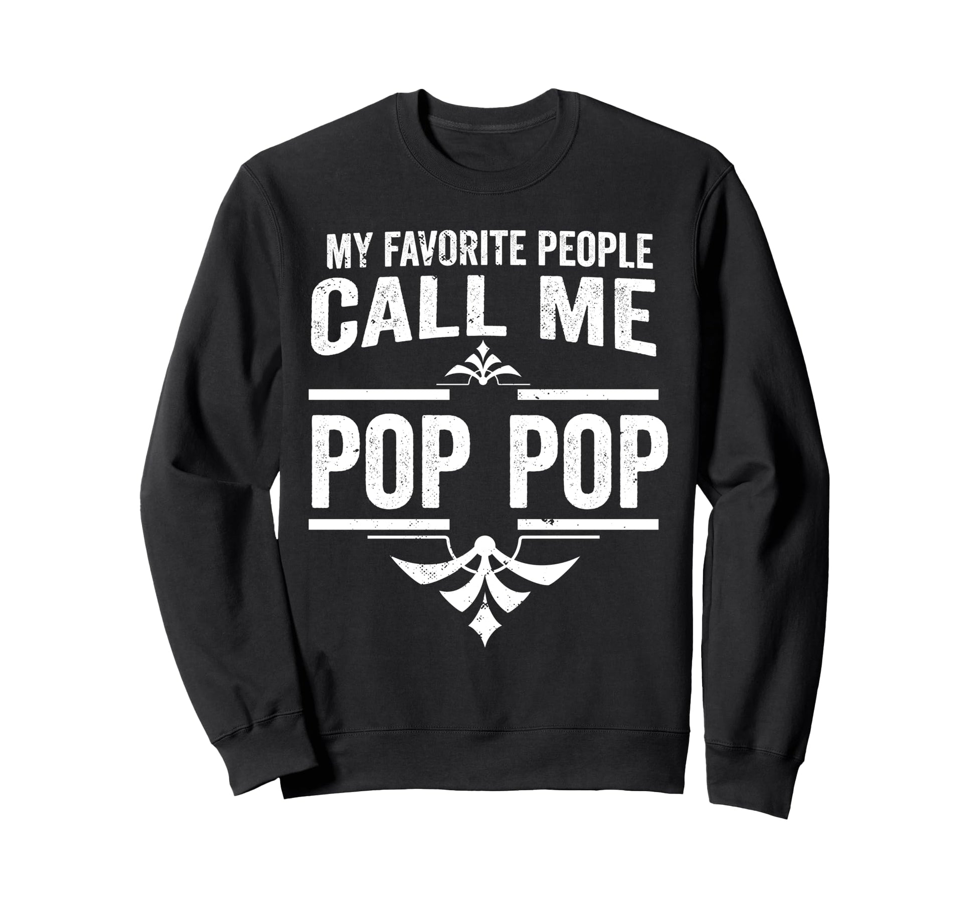Pop Pop Grandpa Grandfather Sweatshirt - Custom Art Print for Adults - T-Shirt, Sweatshirt, Hoodie