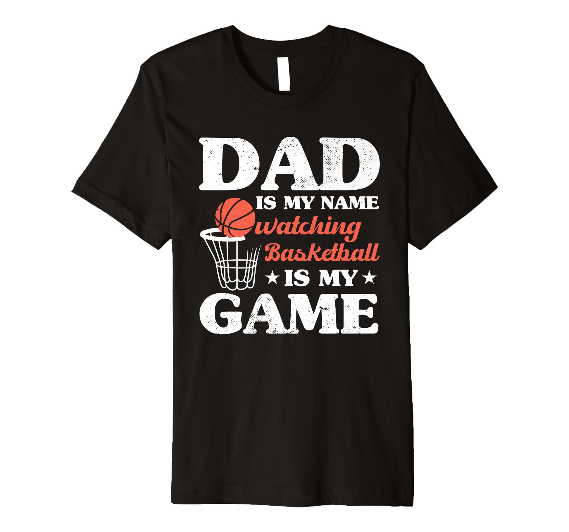 Fathers Day Basketball Dad Game Day T-Shirt - Trendy Graphic Men Women - T-Shirt, Sweatshirt, Hoodie