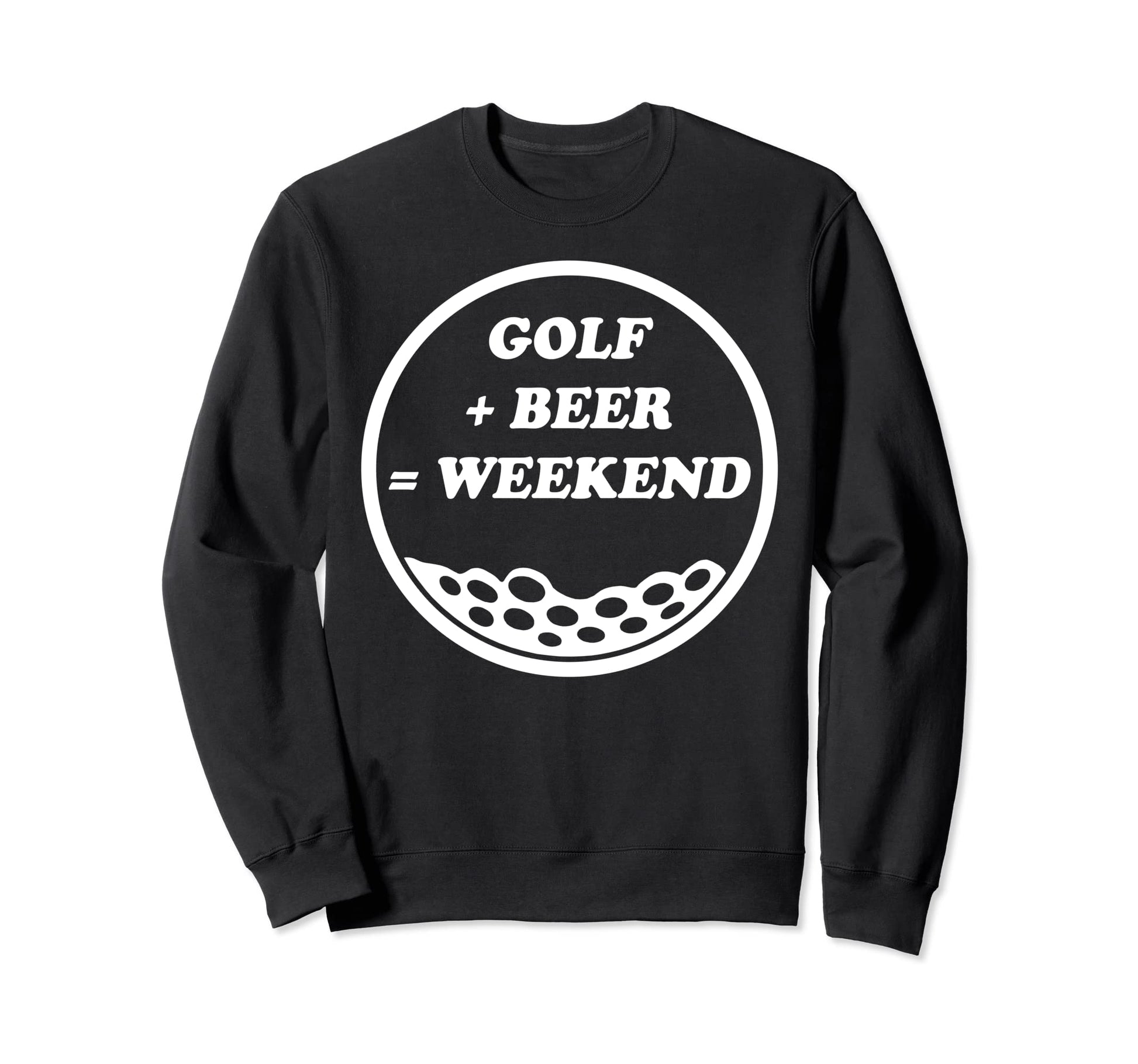 Fathers Day Golf Plus Beer Equals Sweatshirt - Custom Art Print for Adults - T-Shirt, Sweatshirt, Hoodie