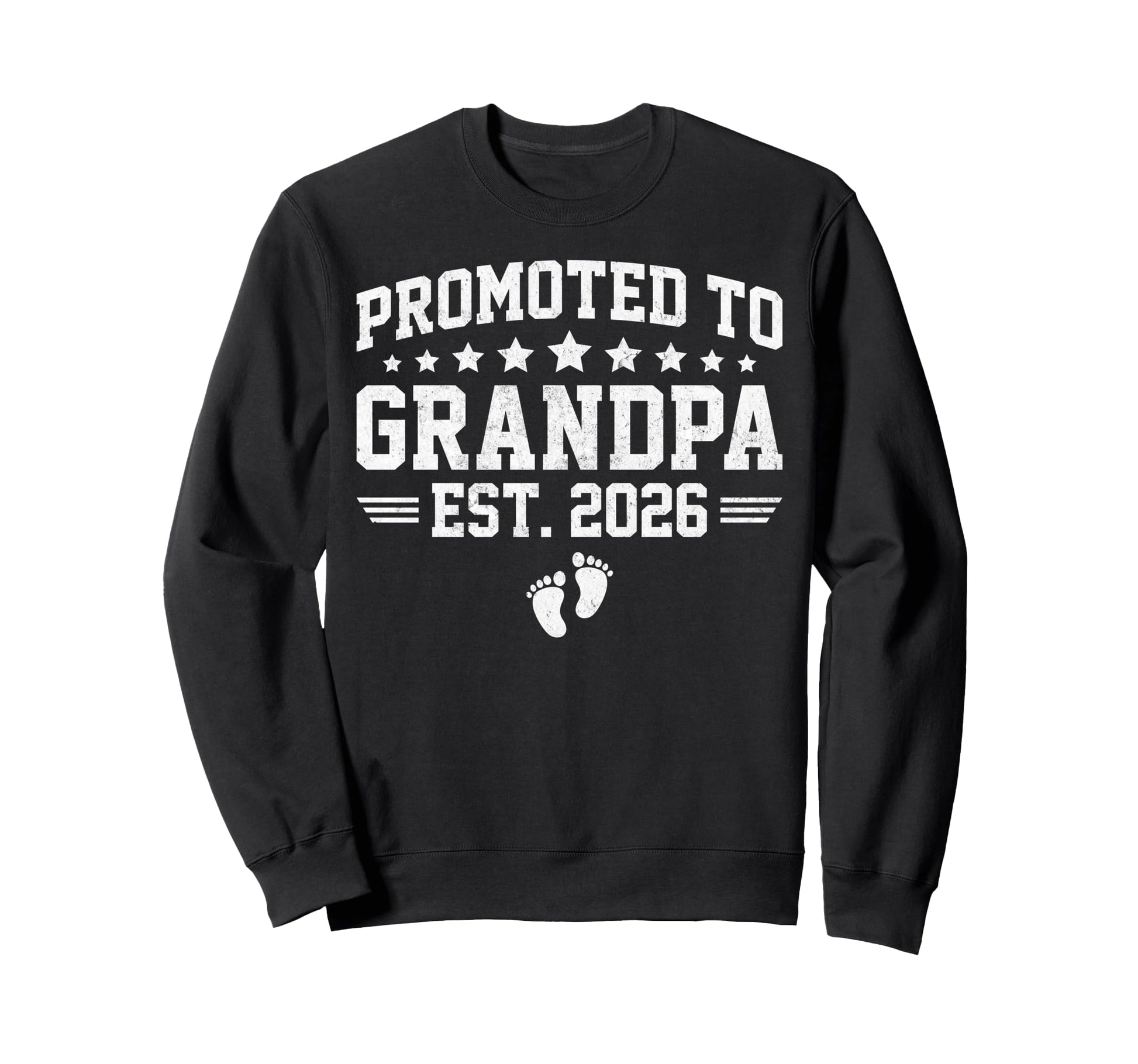 Promoted To Grandpa Est 2026 Sweatshirt - Aesthetic Graphic for Adults - T-Shirt, Sweatshirt, Hoodie