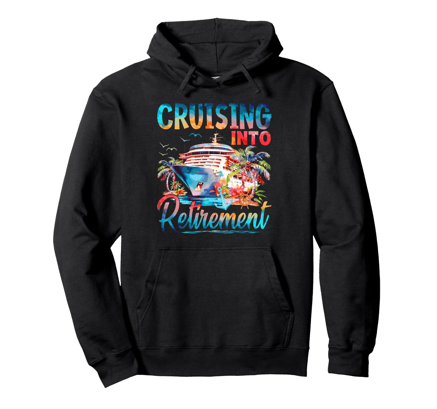 Cruising Into Retirement Cruise Squad Hoodie - Aesthetic Graphic Unisex - T-Shirt, Sweatshirt, Hoodie