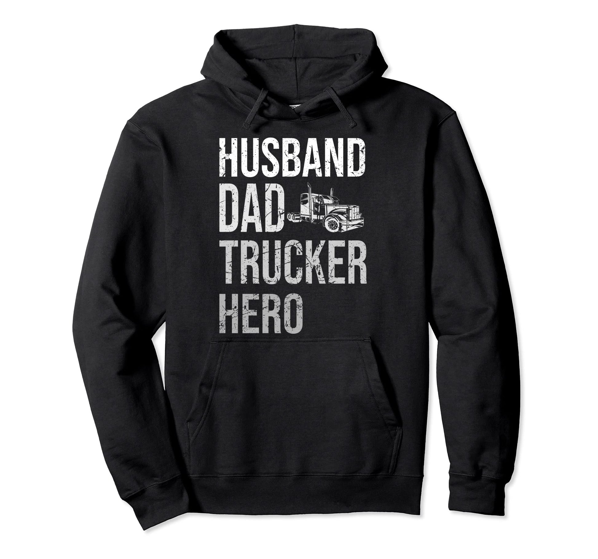 Best Trucking Dad Ever Big Rid Trucker Hoodie - Novelty Apparel Unisex - T-Shirt, Sweatshirt, Hoodie