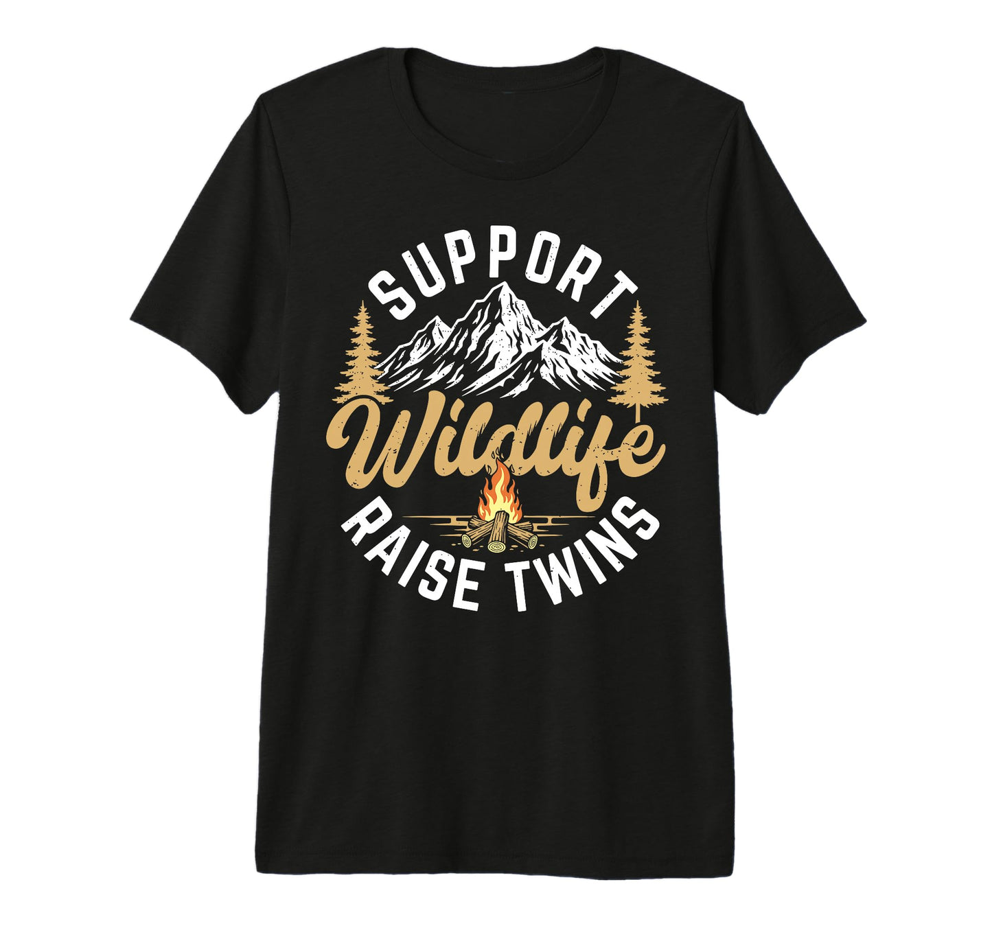 Support Wildlife Raise Twins Funny Mom T-Shirt - Fun Novelty Design Unisex - T-Shirt, Sweatshirt, Hoodie