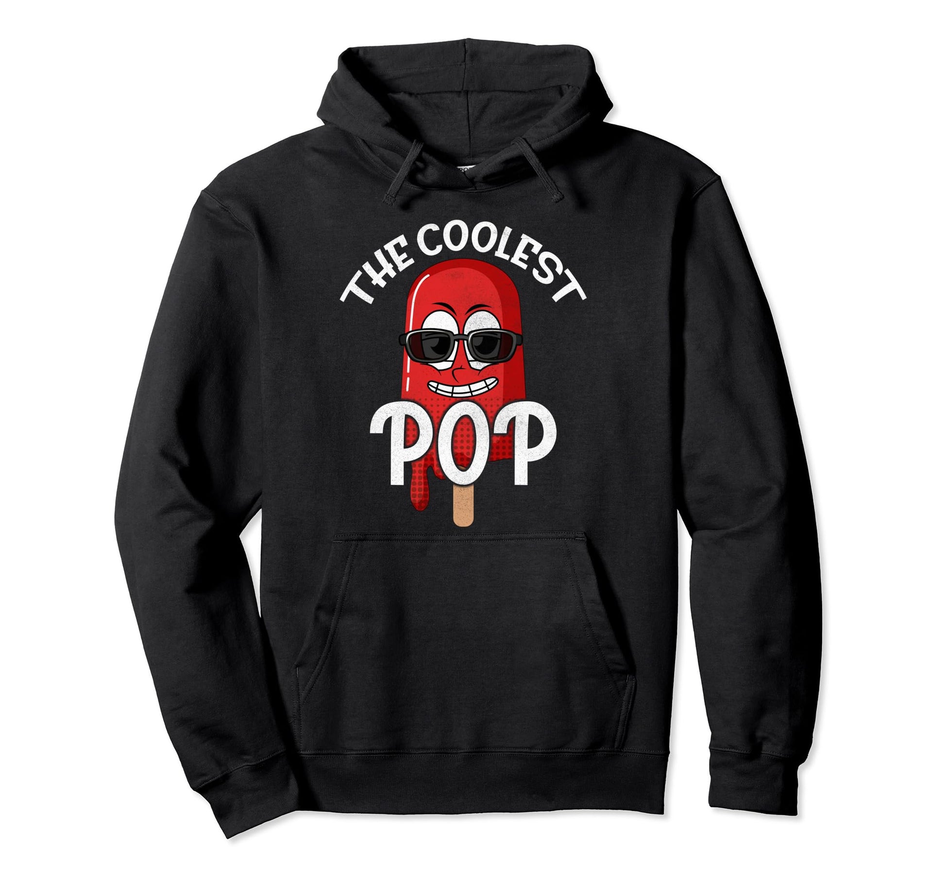 Popsicle Ice Cream Coolest Pop Fathers Hoodie - Trendy Graphic Men Women - T-Shirt, Sweatshirt, Hoodie