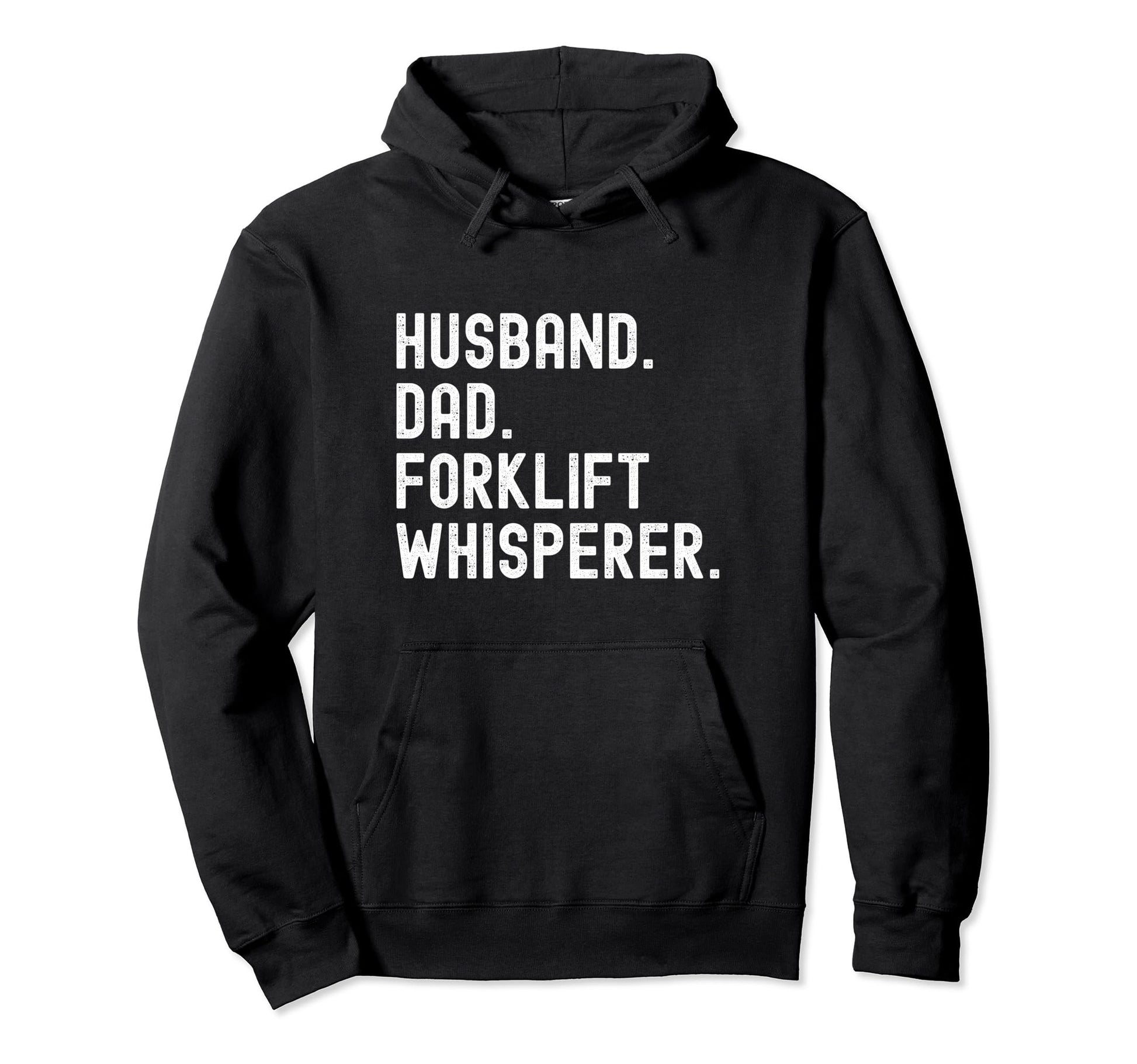 Certified Forklift Operator Husband Dad Hoodie - Unique Graphic Unisex - T-Shirt, Sweatshirt, Hoodie