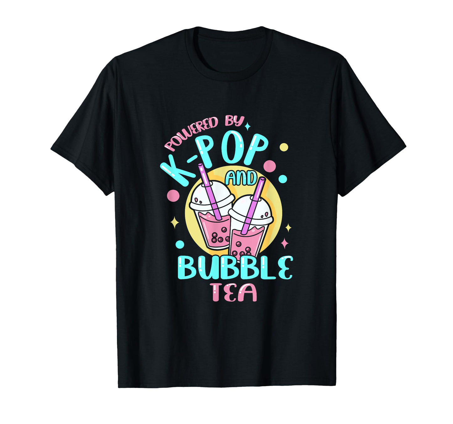 Powered K Pop And Bubble Tea Boba T-Shirt - Streetwear Style for Adults - T-Shirt, Sweatshirt, Hoodie