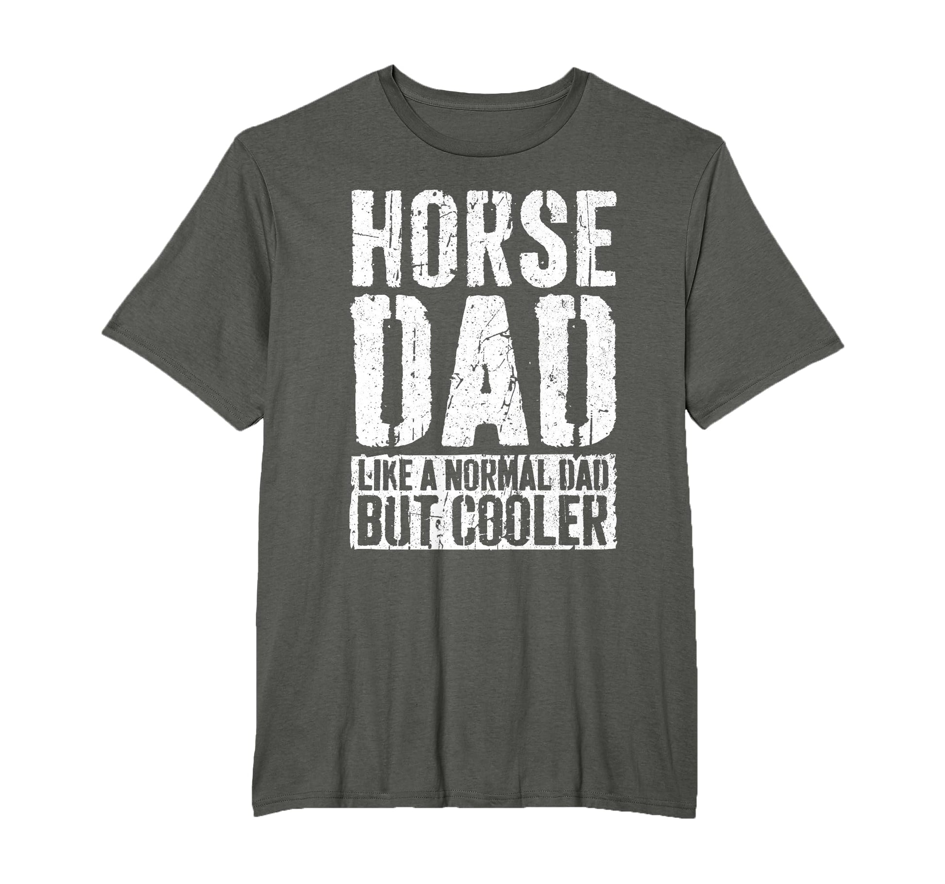 Horse Dad Fathers Day Horse Dad T-Shirt - Fun Novelty Design for Adults - T-Shirt, Sweatshirt, Hoodie