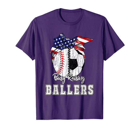 Busy Raising Ballers Baseball Soccer T-Shirt - Fun Novelty Design Unisex - T-Shirt, Sweatshirt, Hoodie