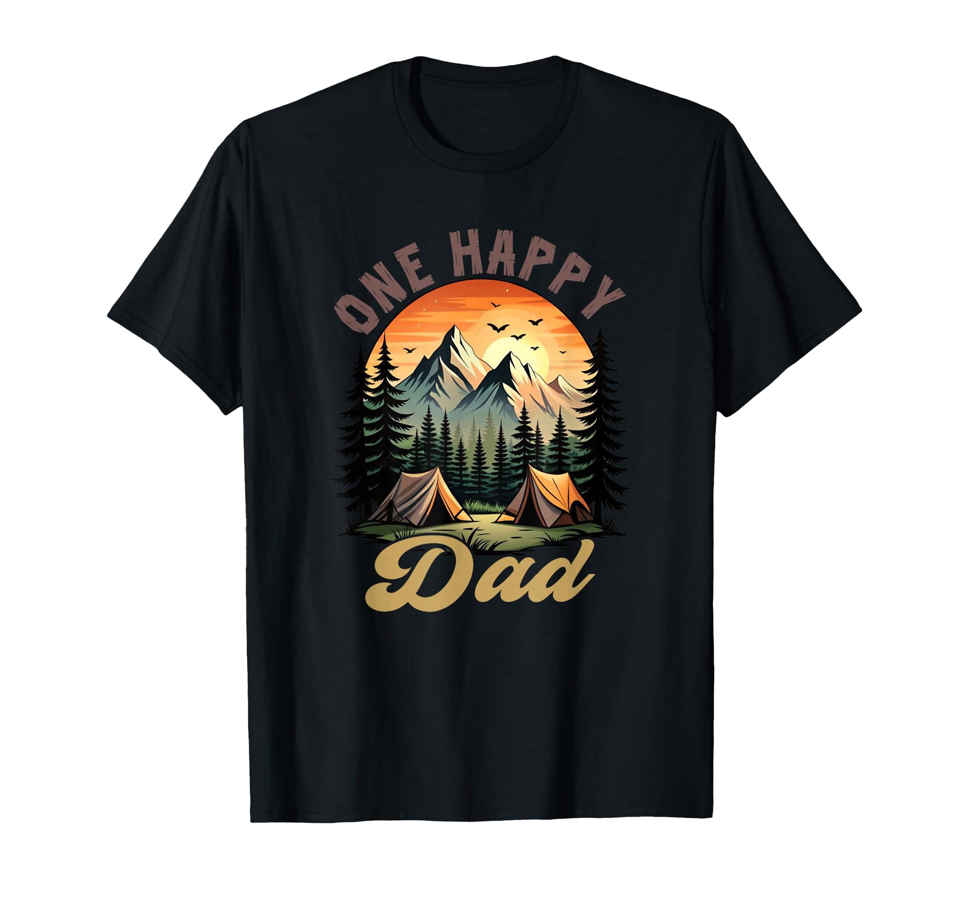 One Happy Dad Camper 1St Birthday T-Shirt - Novelty Apparel Men Women - T-Shirt, Sweatshirt, Hoodie