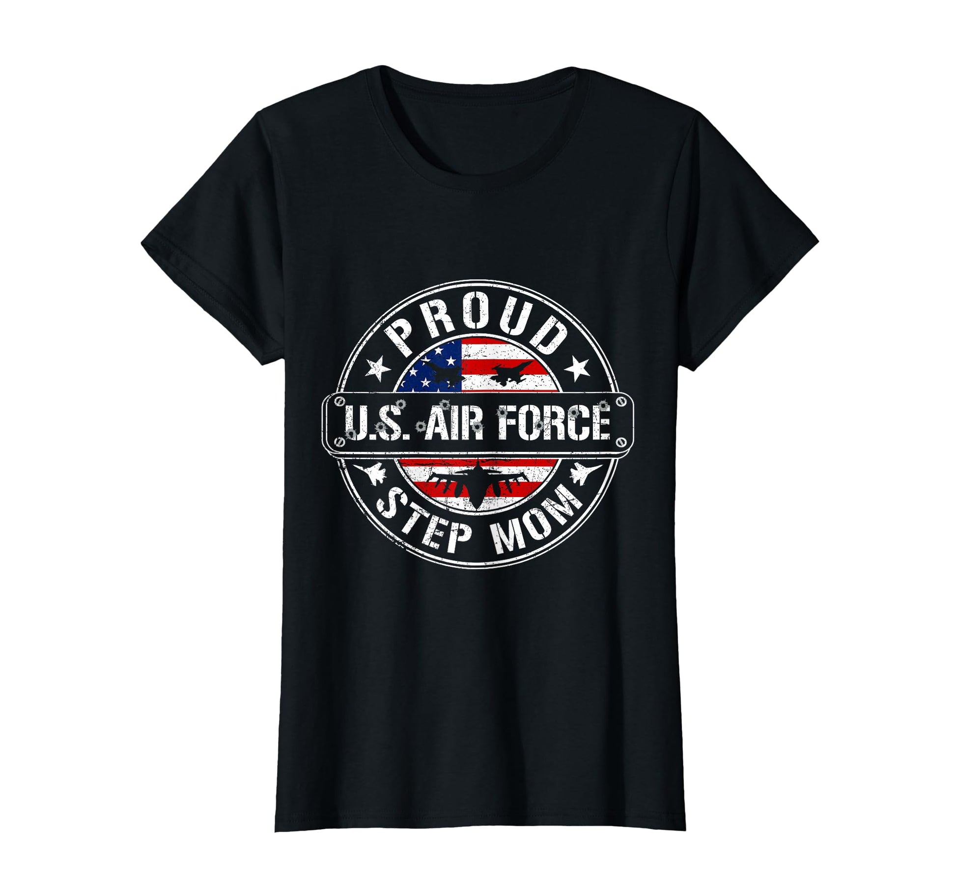 Proud Air Force Step Mom Flag Us T-Shirt - Novelty Apparel for Adults - T-Shirt, Sweatshirt, Hoodie