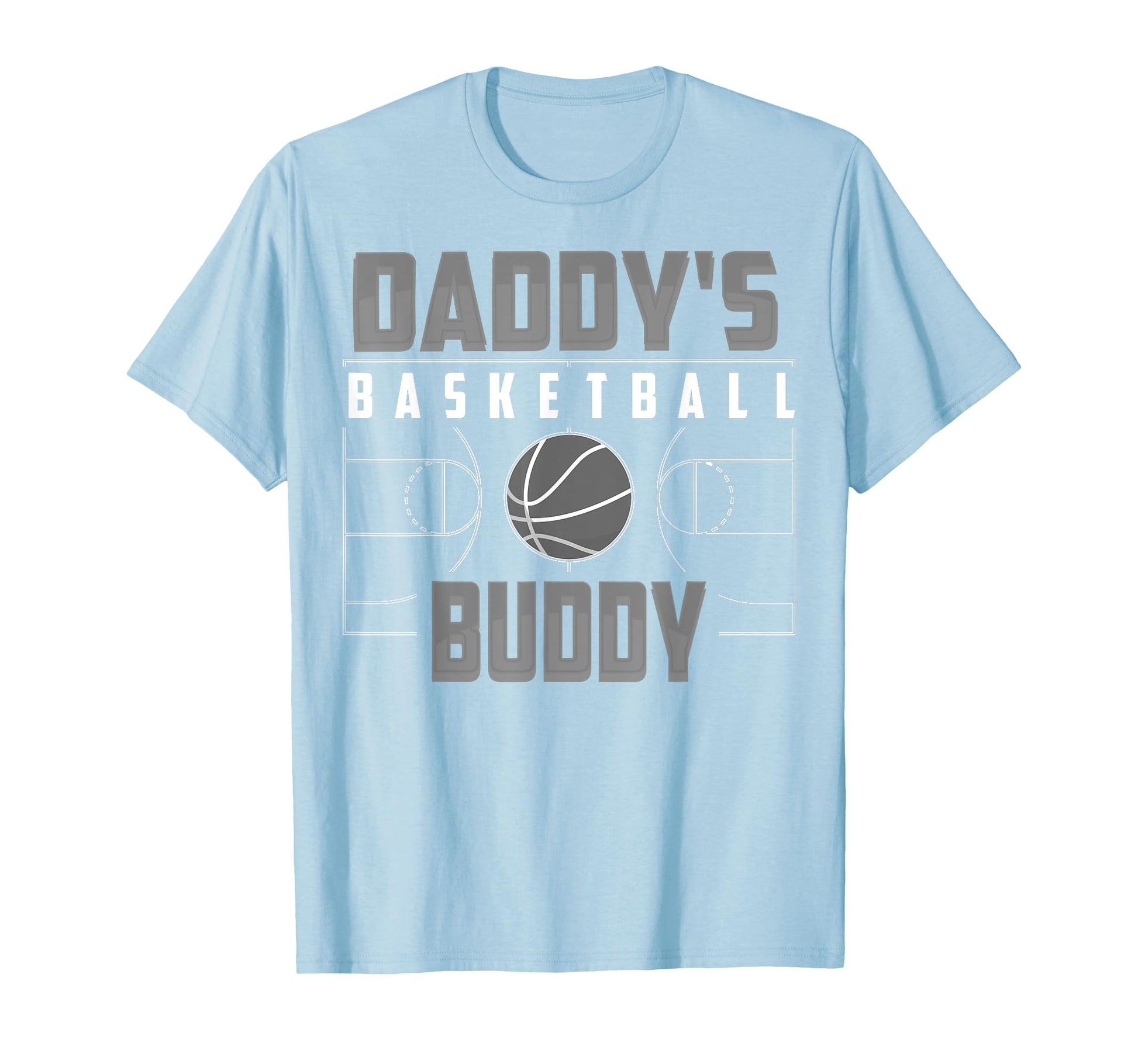 Appealing Daddys Basketball Buddy Gift T-Shirt - Streetwear Style Unisex - T-Shirt, Sweatshirt, Hoodie