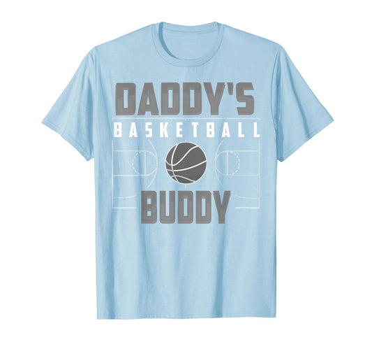Appealing Daddys Basketball Buddy Gift T-Shirt - Streetwear Style Unisex - T-Shirt, Sweatshirt, Hoodie