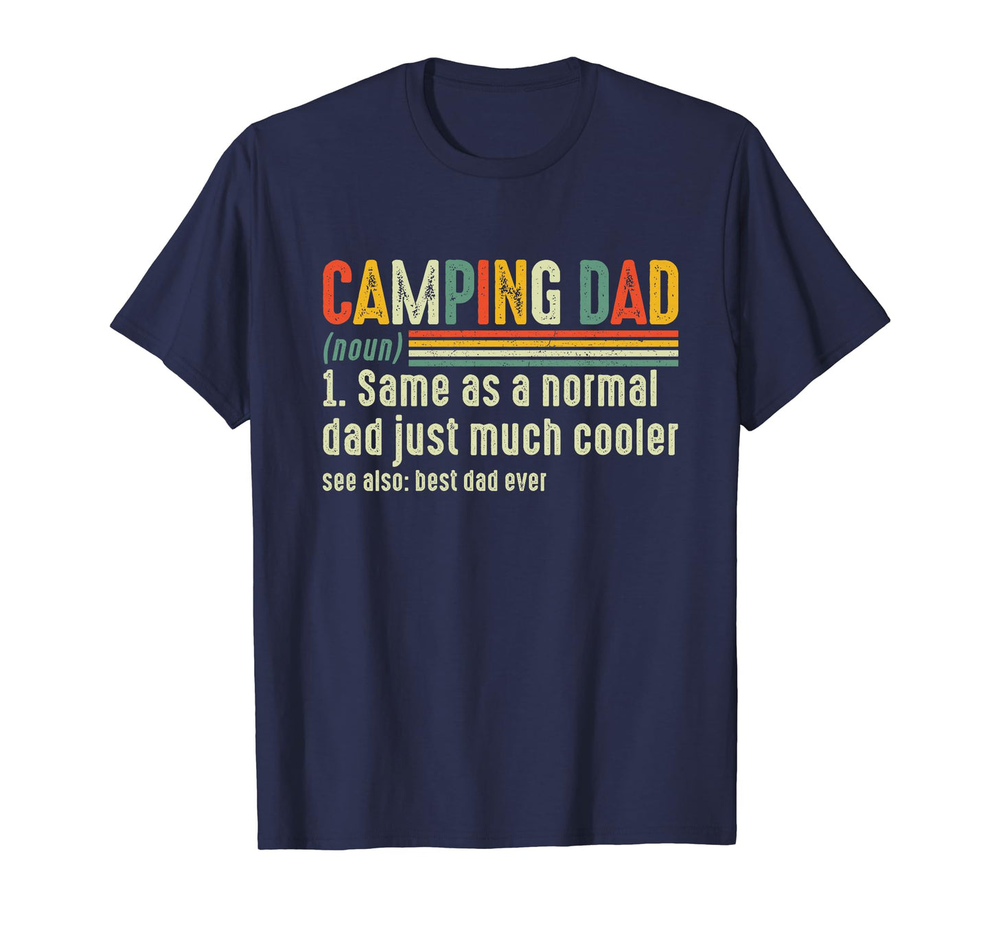 Camping Dad Definition Fathers Day 2024 T-Shirt - Minimalist Print Unisex - T-Shirt, Sweatshirt, Hoodie