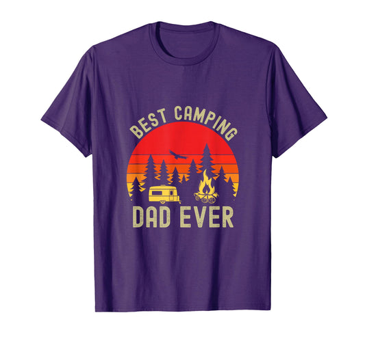 Best Camping Dad Ever Camping Fathers T-Shirt - Streetwear Style Men Women - T-Shirt, Sweatshirt, Hoodie