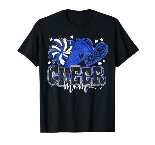 Cheer Mom Blue Cheerleader Game Day T-Shirt - Streetwear Style for Adults - T-Shirt, Sweatshirt, Hoodie