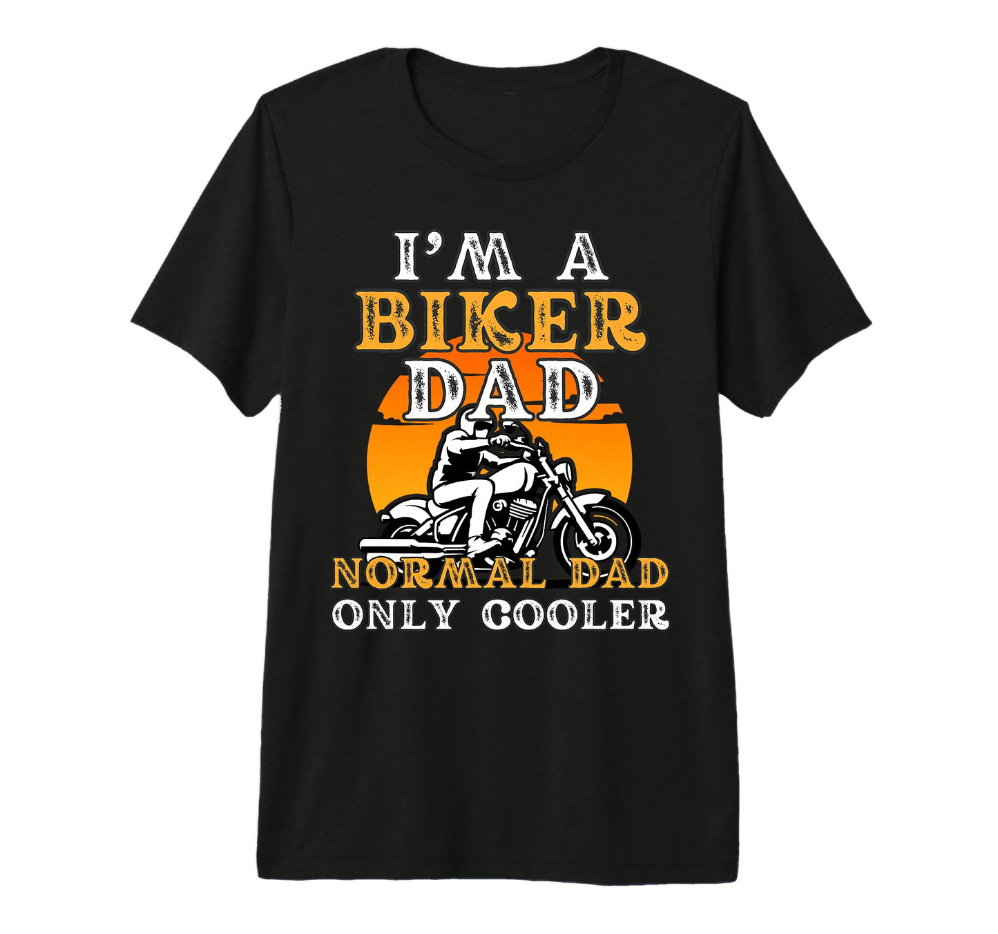 Biker Dad Funny Motorcycle Fathers Day T-Shirt - Trendy Graphic for Adults - T-Shirt, Sweatshirt, Hoodie