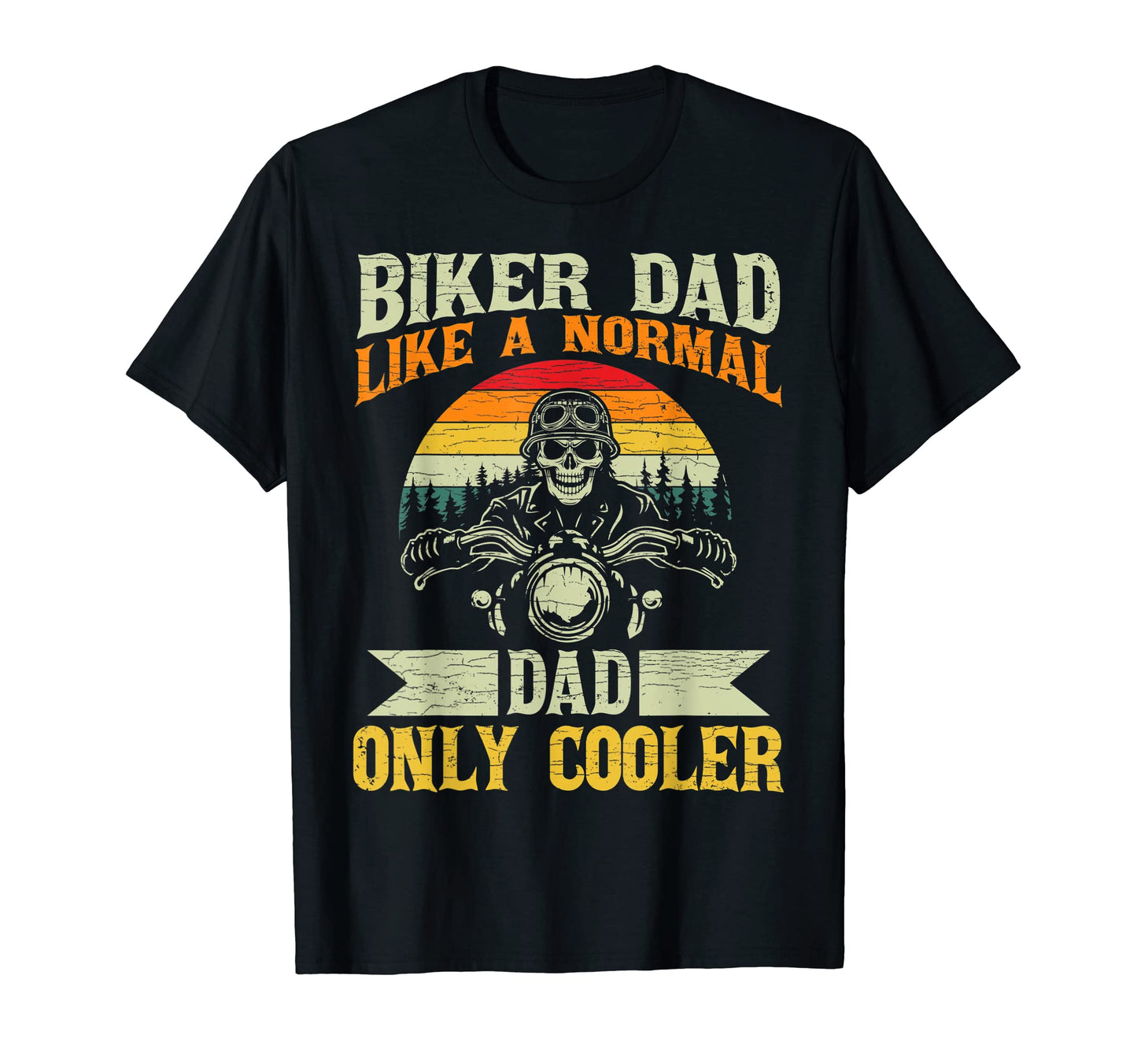 Mens Motorcycle Dad Biker T-Shirt - Fun Novelty Design for Adults - T-Shirt, Sweatshirt, Hoodie