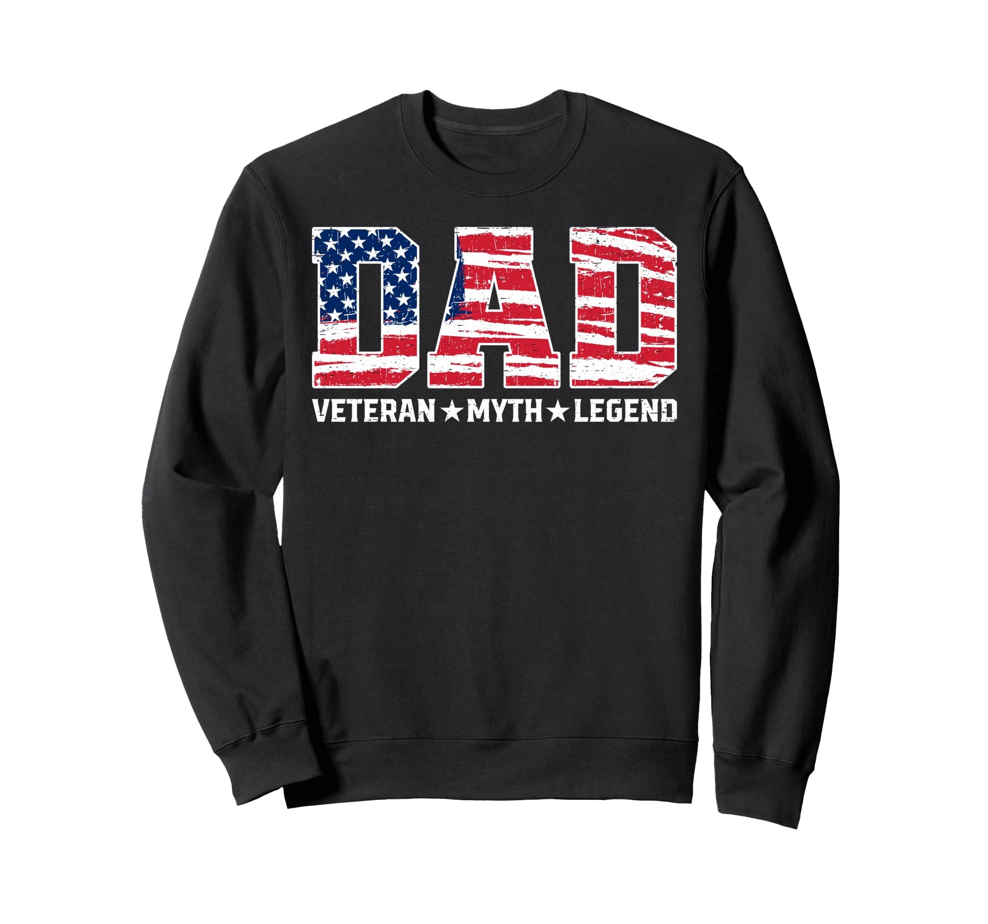 Veteran Dad Usa Veterans Day Us Sweatshirt - Casual Everyday Wear Unisex - T-Shirt, Sweatshirt, Hoodie