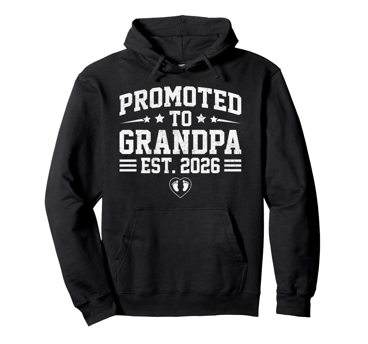 Promoted To Grandpa Est 2026 Hoodie - Custom Art Print for Adults - T-Shirt, Sweatshirt, Hoodie