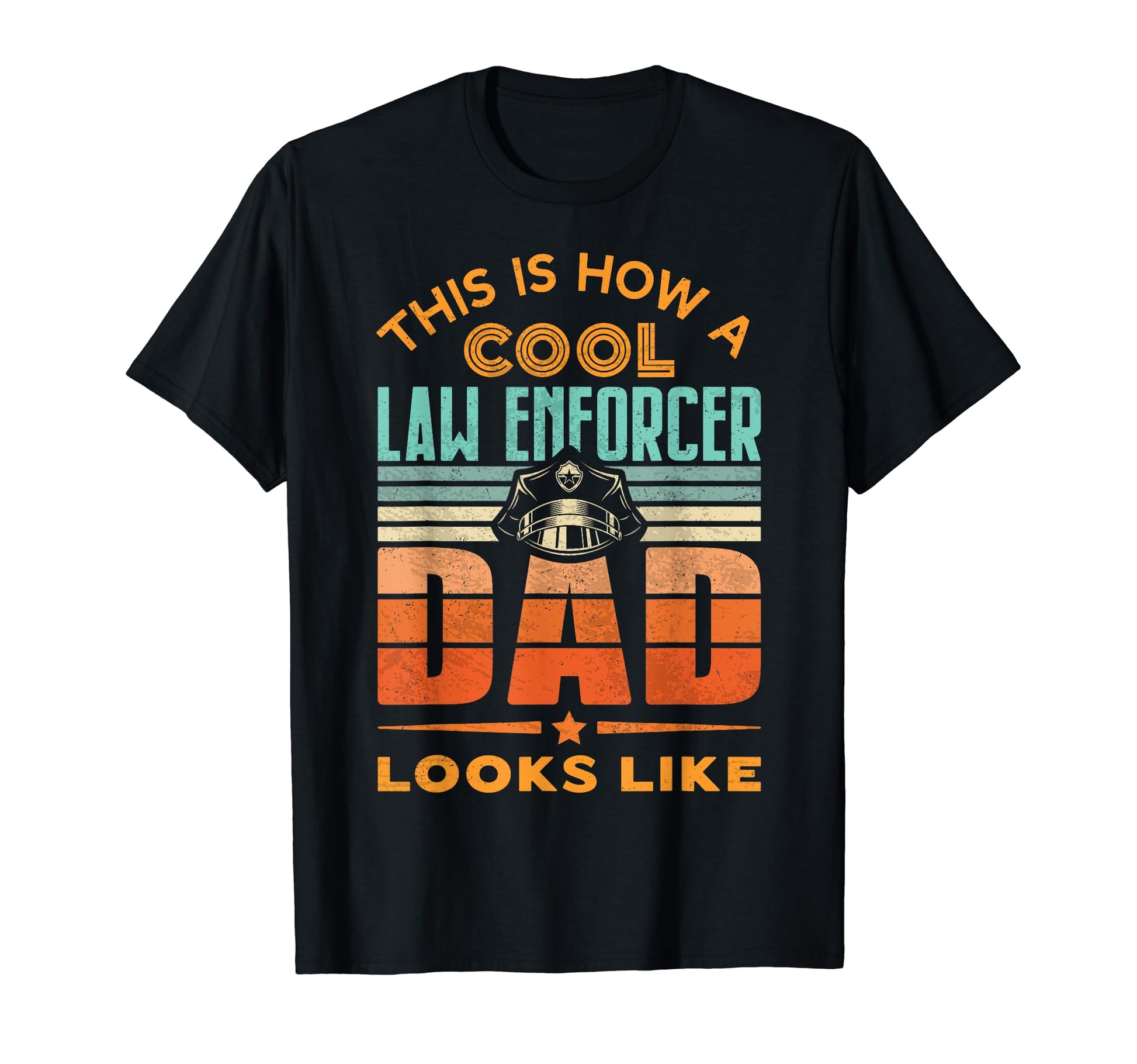 Best Patrol Officer Dad Law T-Shirt - Novelty Apparel Men Women - T-Shirt, Sweatshirt, Hoodie