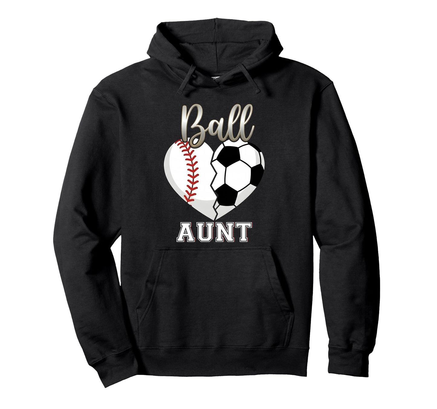 Ball Aunt Baseball Soccer Heart Hoodie - Custom Art Print for Adults - T-Shirt, Sweatshirt, Hoodie