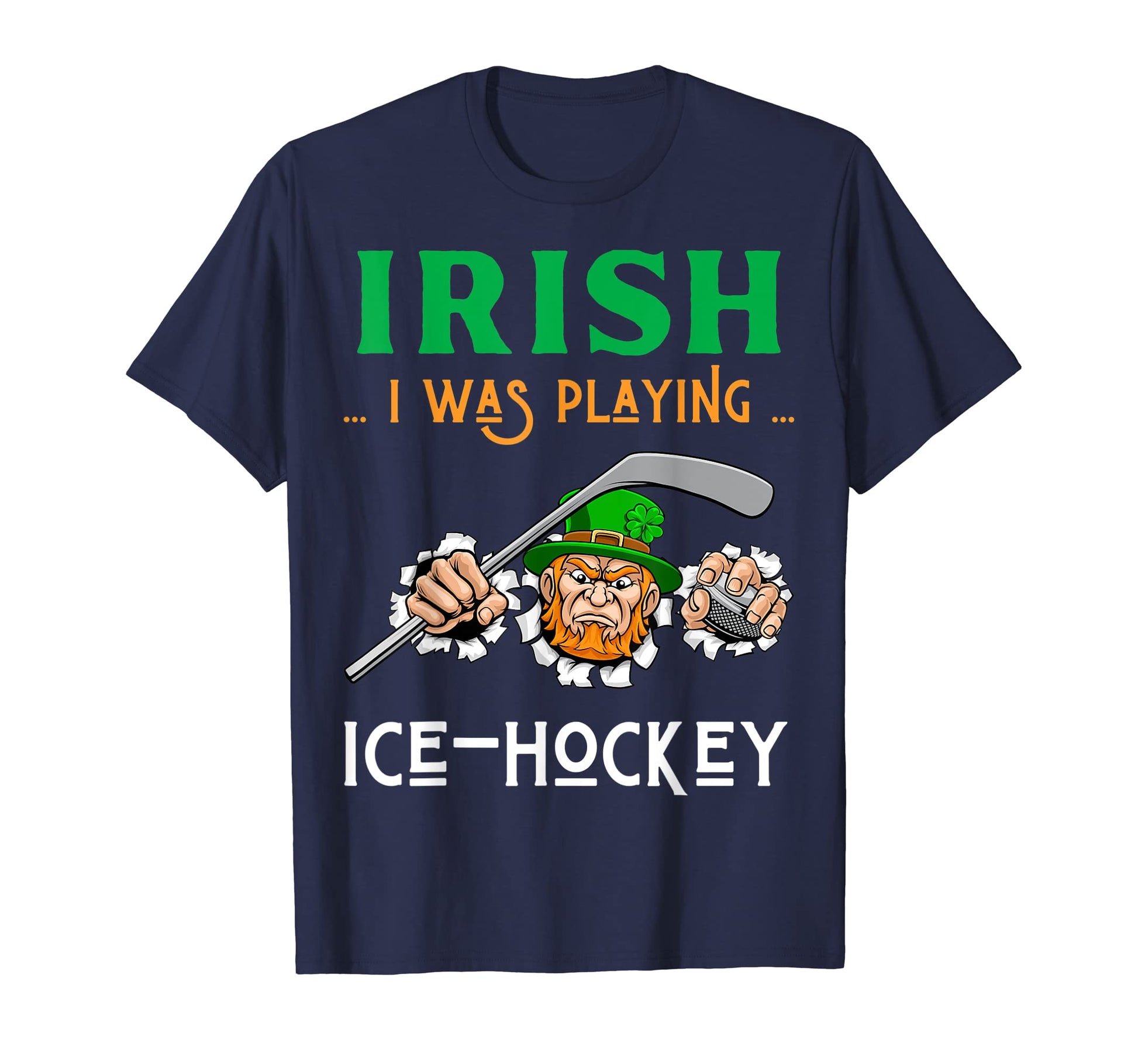 Irish I Was Playing Ice Hockey Funny T-Shirt - Aesthetic Graphic Men Women - T-Shirt, Sweatshirt, Hoodie