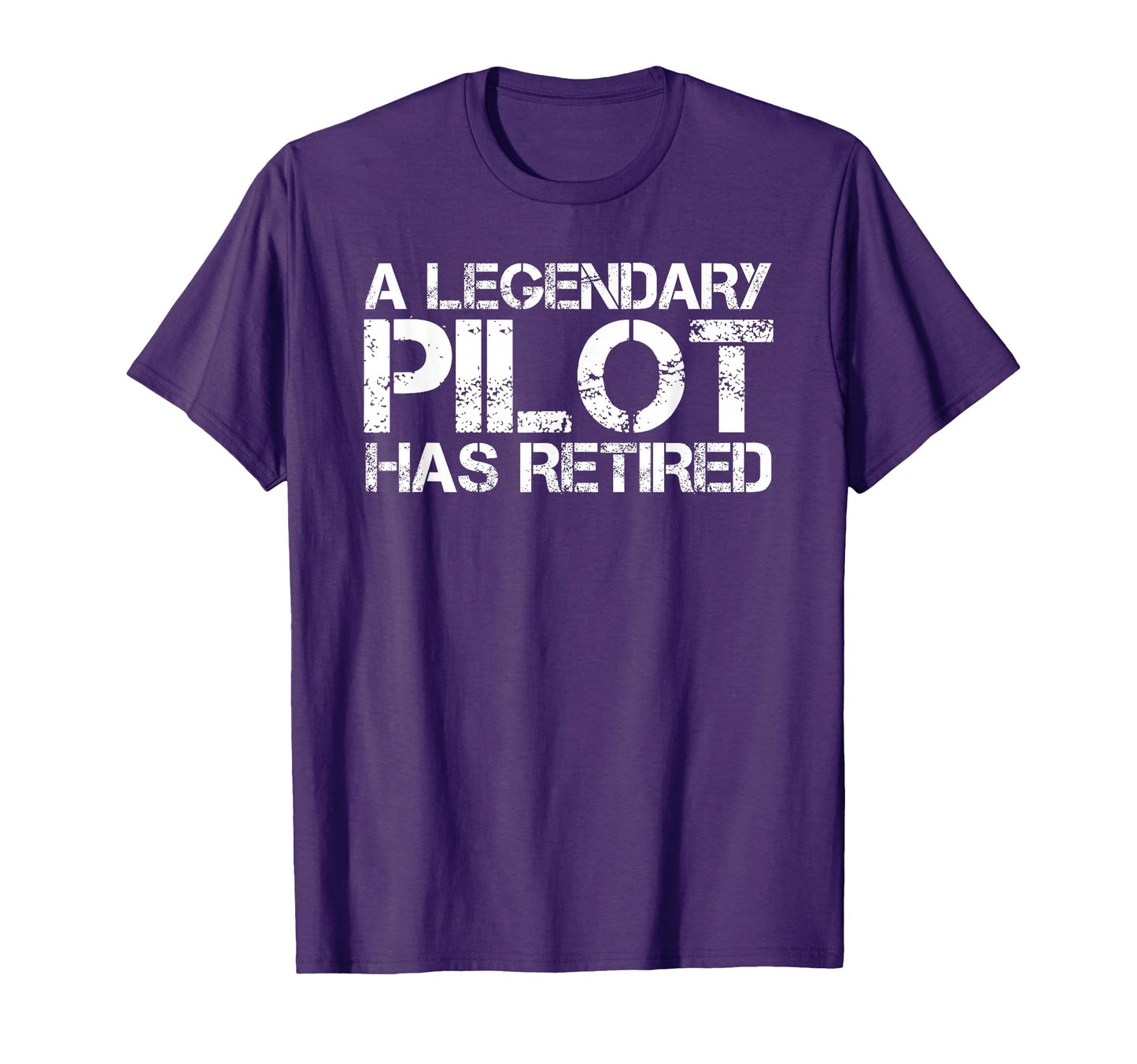 Legendary Pilot Has Retired Funny T-Shirt - Unique Graphic Men Women - T-Shirt, Sweatshirt, Hoodie