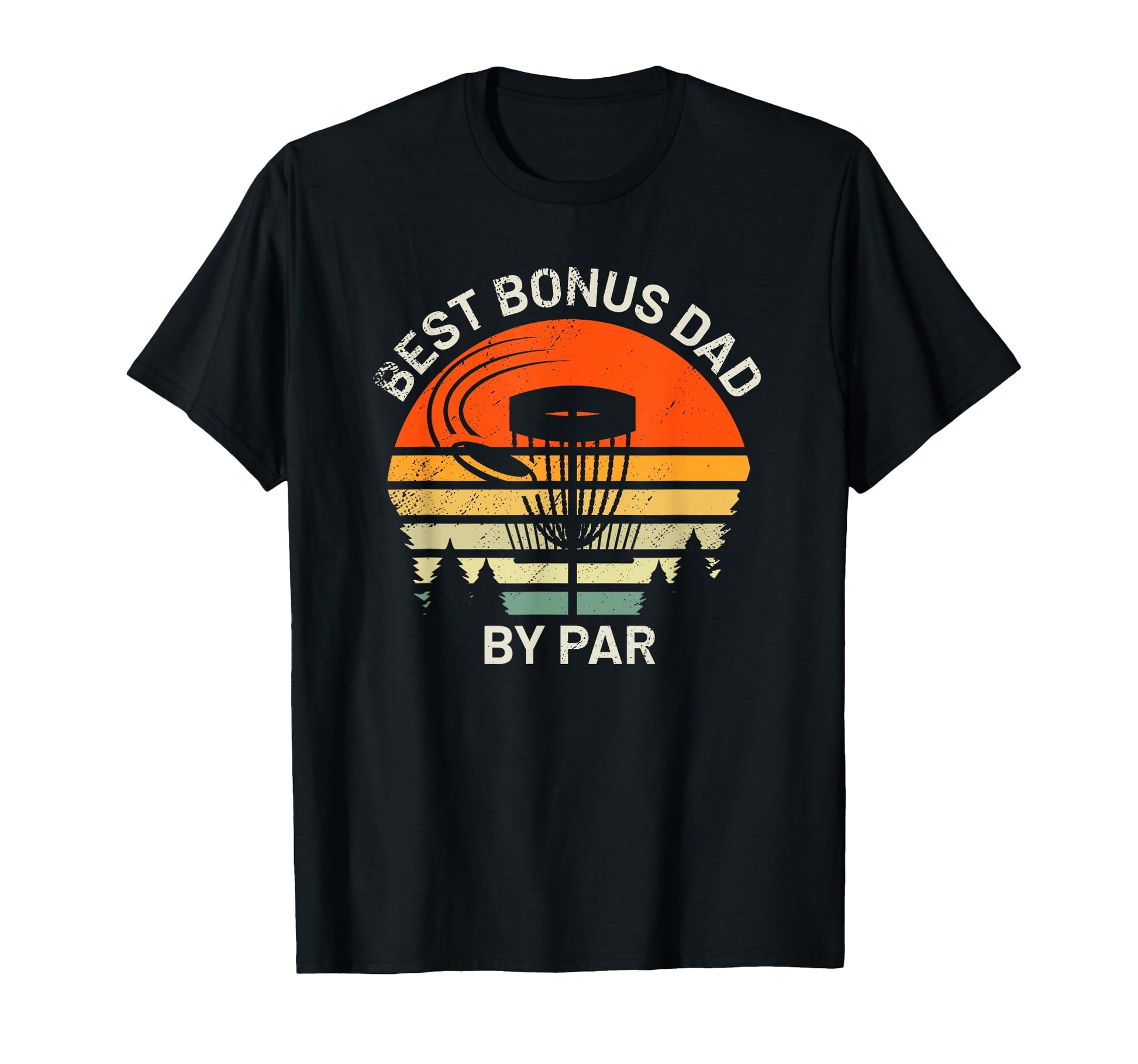 Disc Golf Stepdad Best Bonus Dad Par T-Shirt - Unique Graphic for Adults - T-Shirt, Sweatshirt, Hoodie