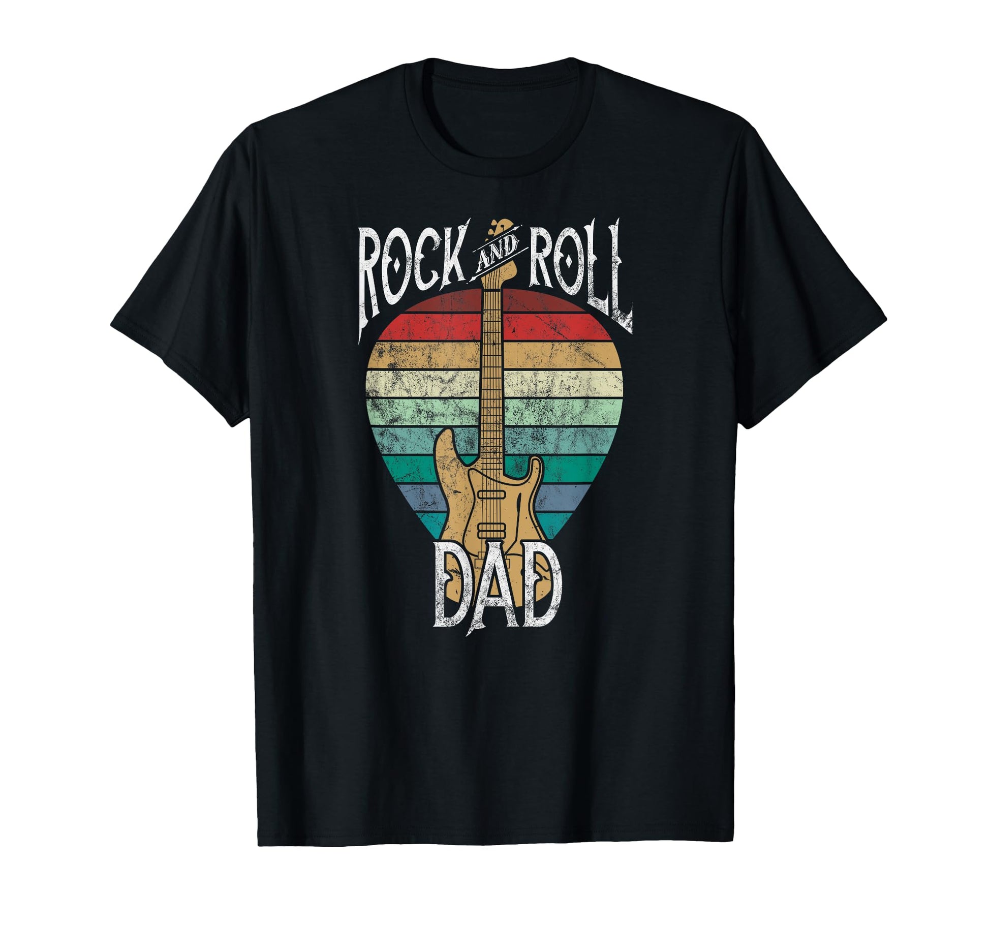 Rock N Roll Dad Guitar Player Gift T-Shirt - Novelty Apparel Unisex - T-Shirt, Sweatshirt, Hoodie