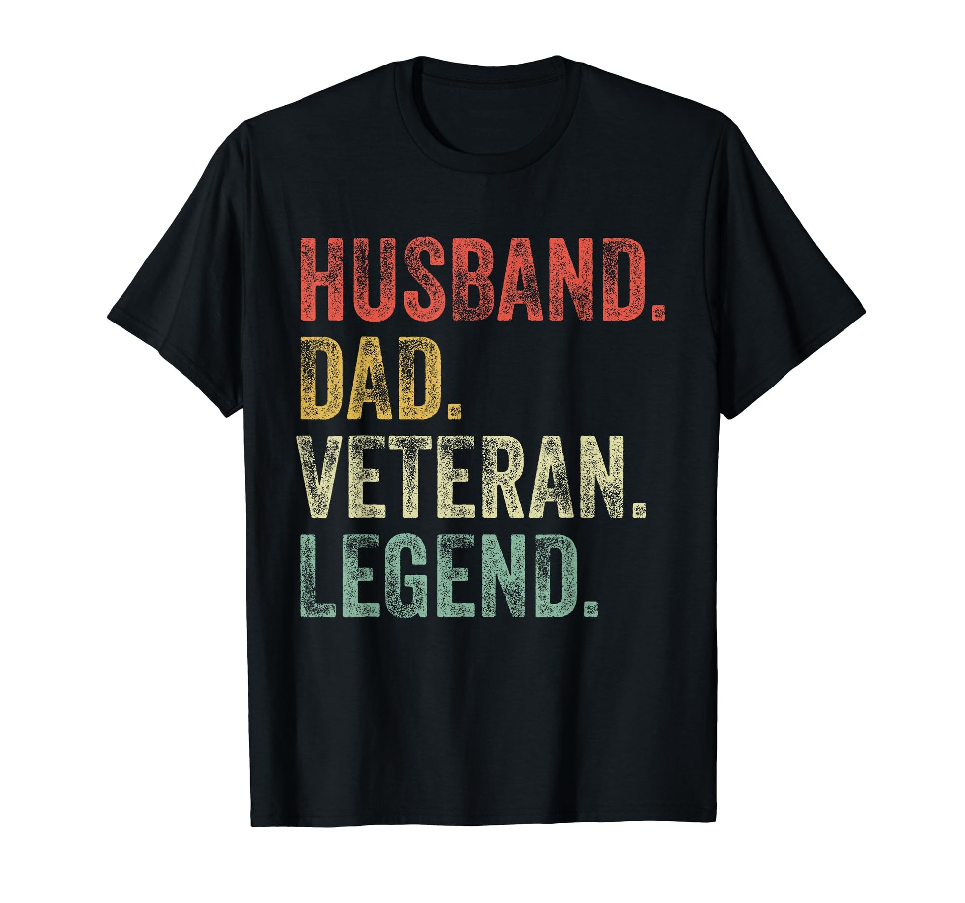 Husband Dad Veteran Patriotic U S Army T-Shirt - Unique Graphic Men Women - T-Shirt, Sweatshirt, Hoodie
