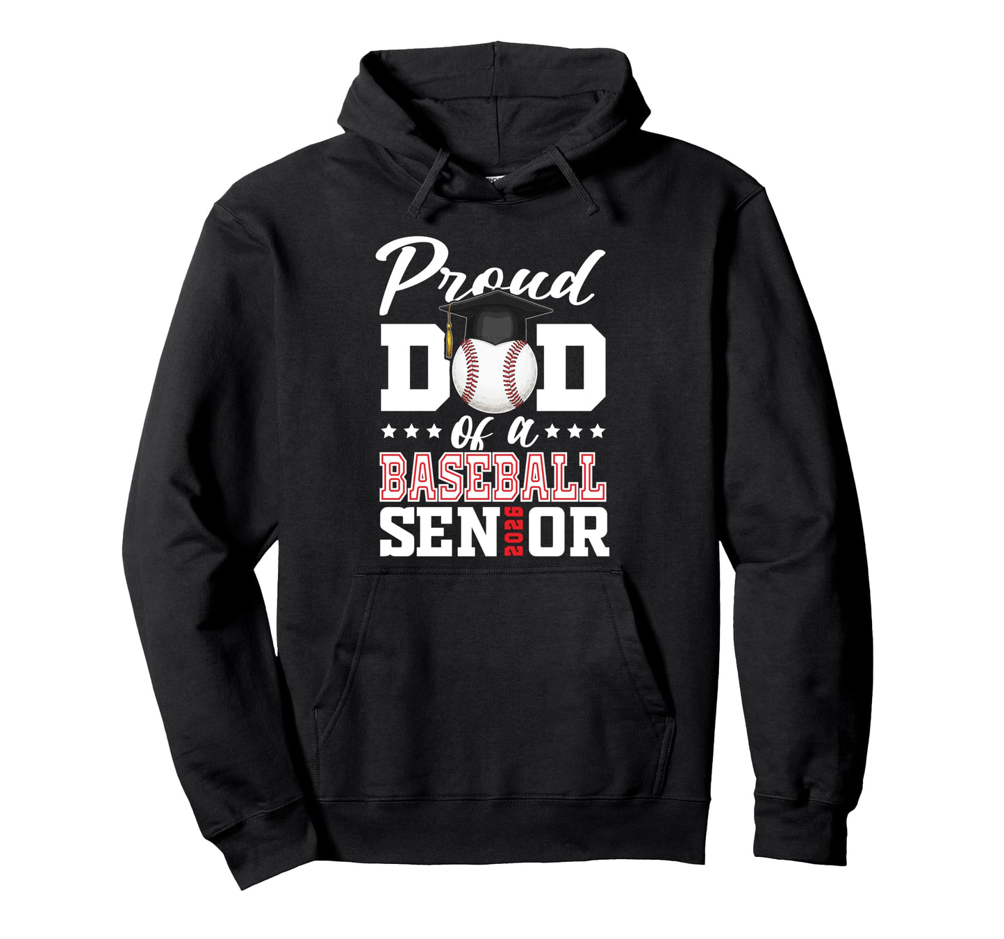 Proud Dad Baseball Senior 2026 Graduation Hoodie - Minimalist Print Unisex - T-Shirt, Sweatshirt, Hoodie