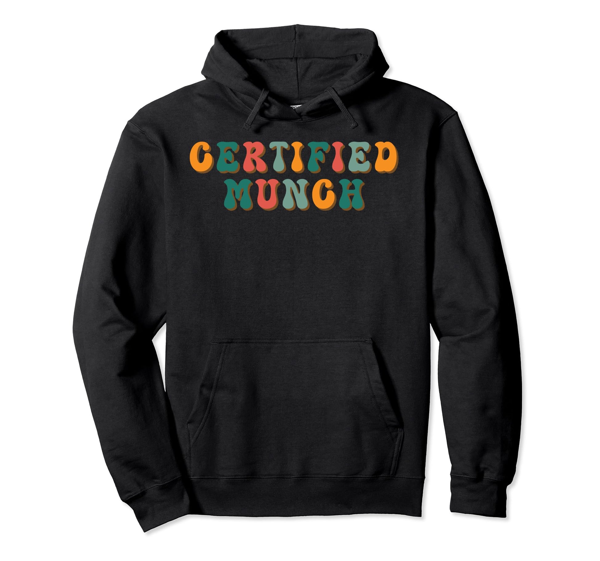 Certified Munch Funny Pop Certified Hoodie - Minimalist Print for Adults - T-Shirt, Sweatshirt, Hoodie