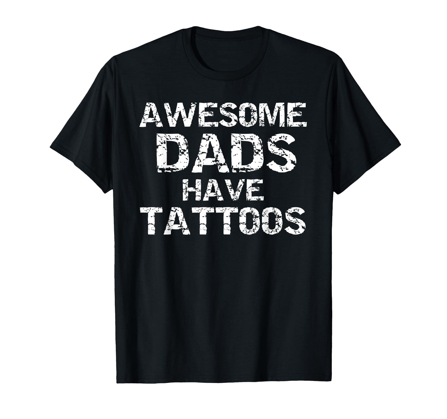 Tattooed Dad Gift Fathers Awesome Dads T-Shirt - Unique Graphic Unisex - T-Shirt, Sweatshirt, Hoodie