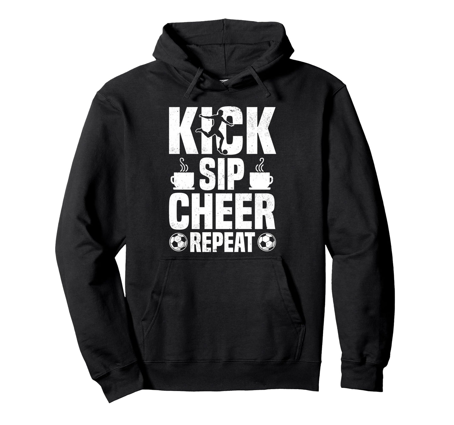 Kick Sip Cheer Repeat Soccer Coffee Hoodie - Fun Novelty Design for Adults - T-Shirt, Sweatshirt, Hoodie