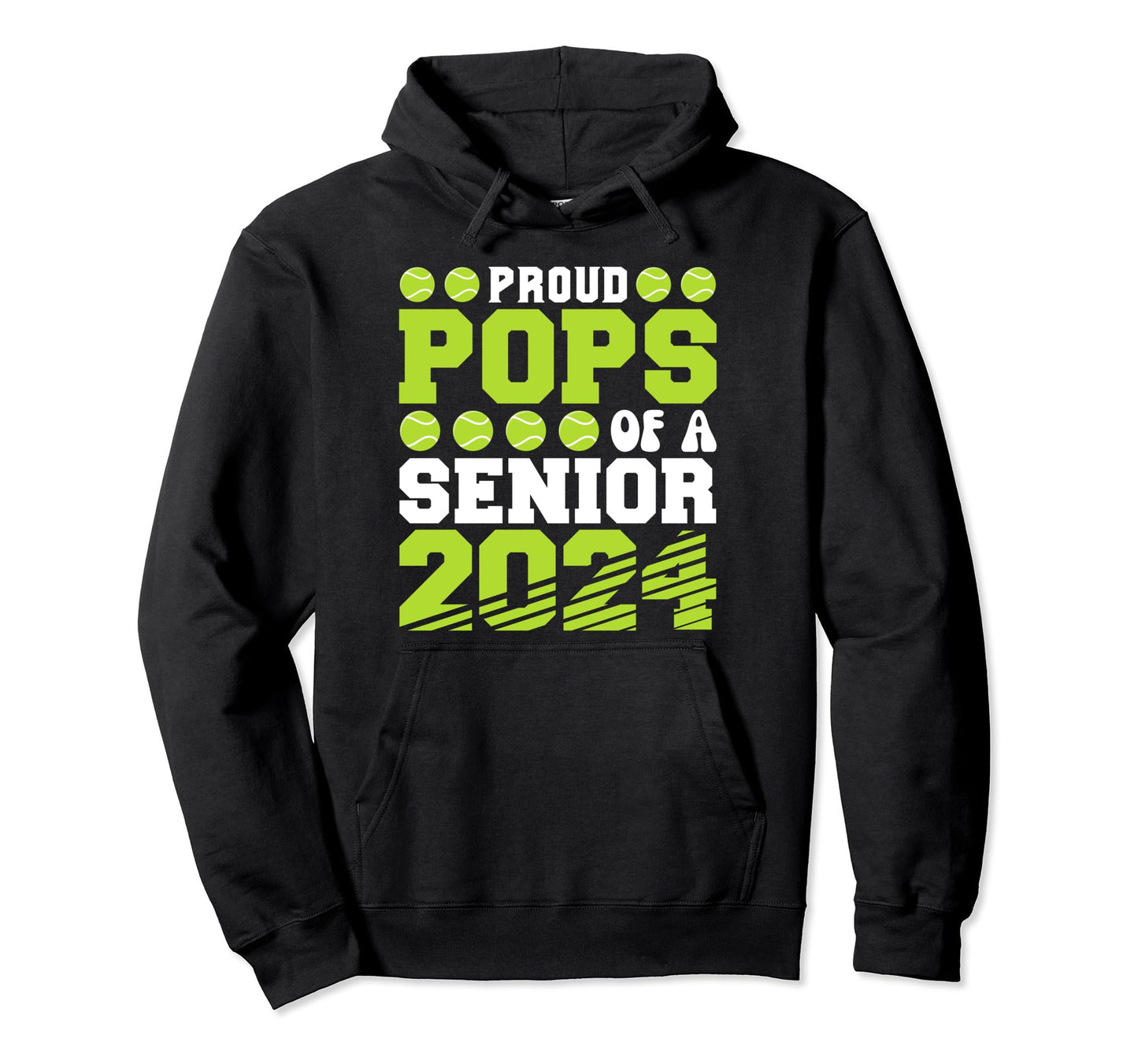 Proud Pops Tennis Senior 2024 Graduation Hoodie - Custom Art Print Unisex - T-Shirt, Sweatshirt, Hoodie