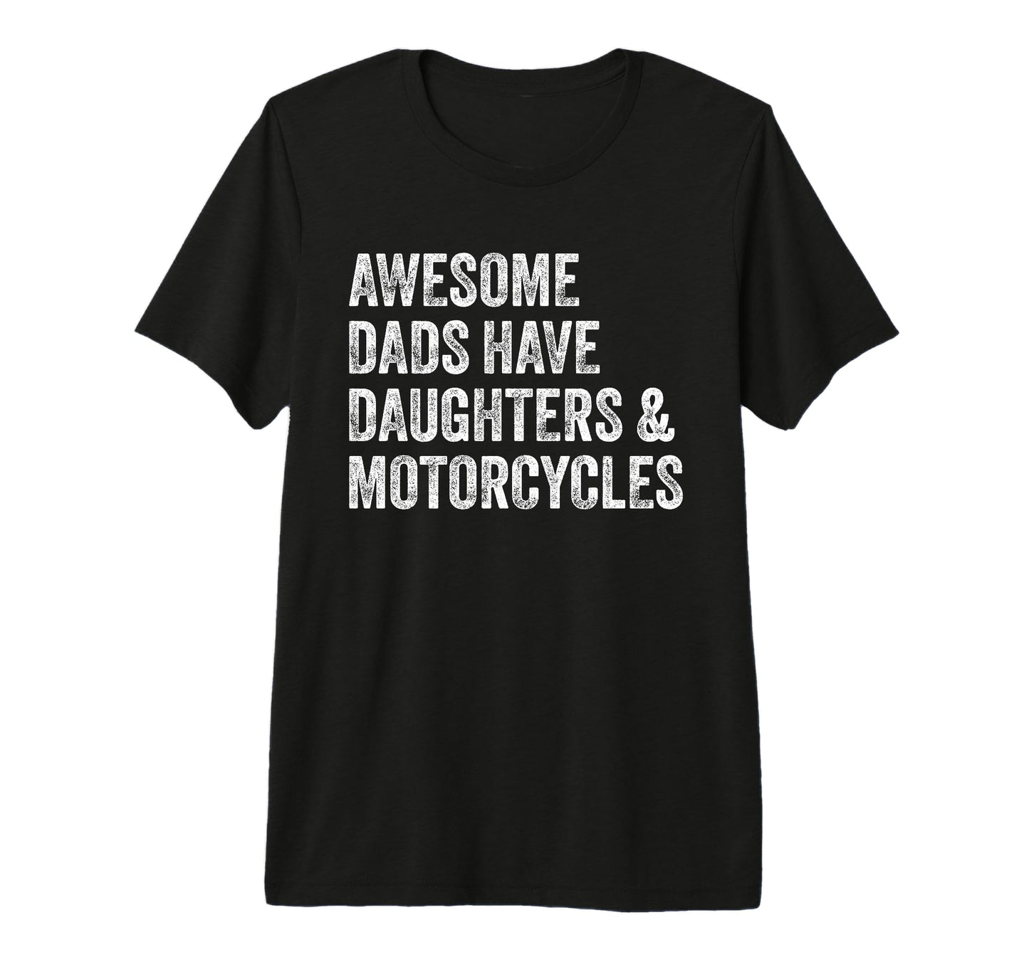 Awesome Dads Have Daughters And T-Shirt - Minimalist Print Unisex - T-Shirt, Sweatshirt, Hoodie