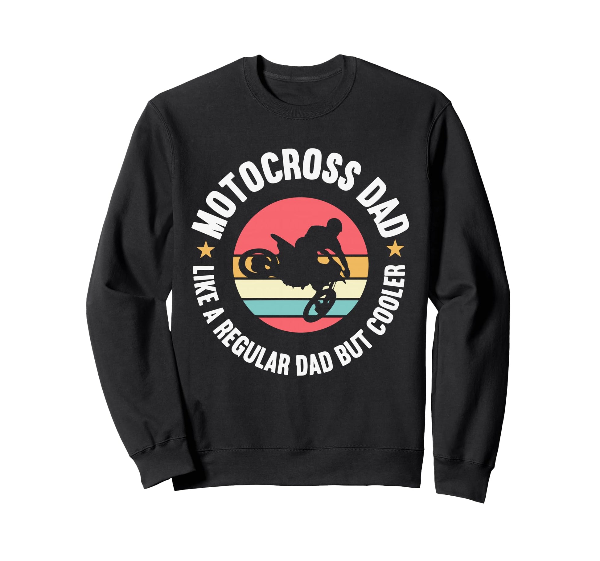 Motocross Dad Like Regular But Sweatshirt - Aesthetic Graphic for Adults - T-Shirt, Sweatshirt, Hoodie